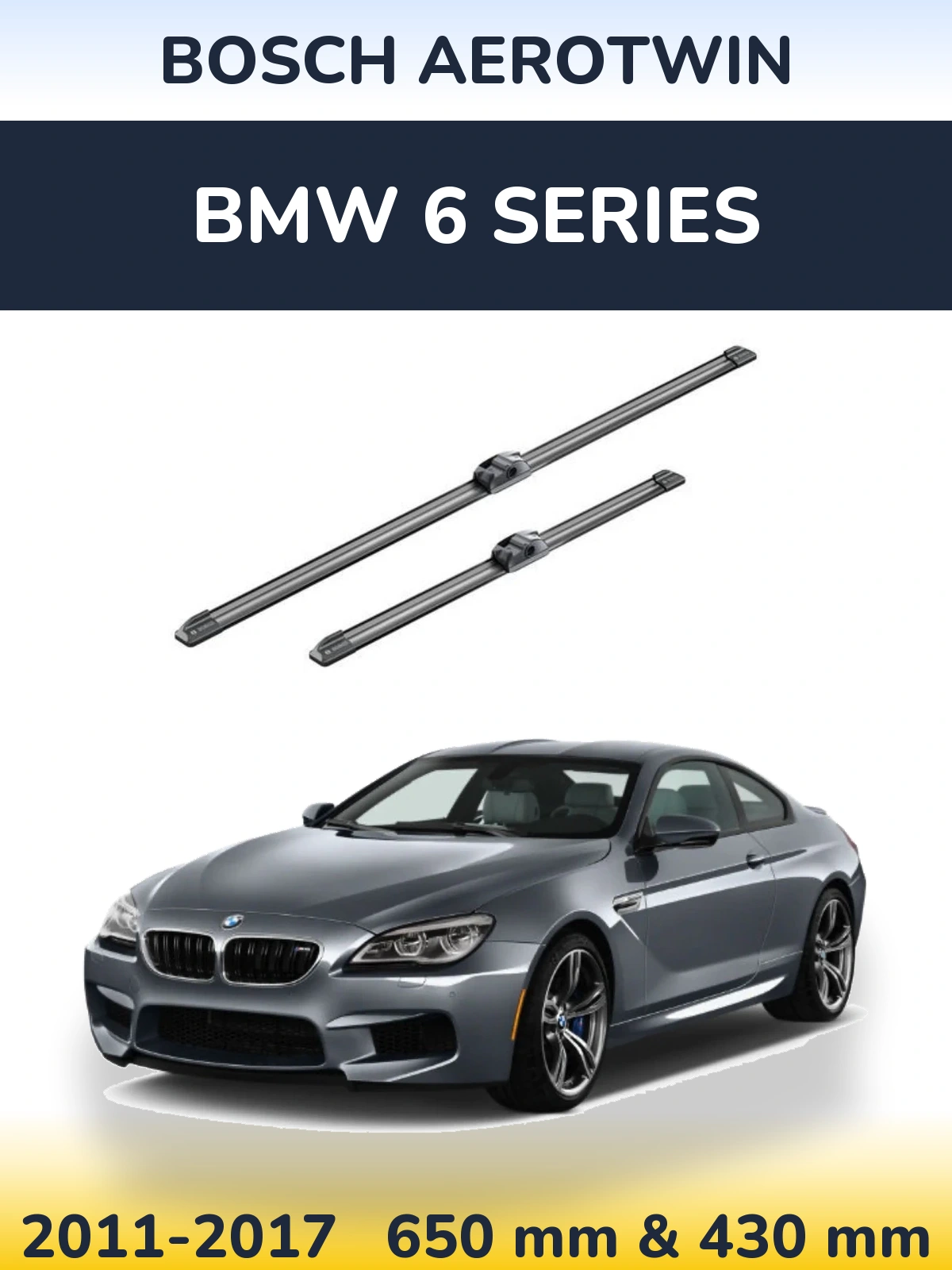 Комплект передних дворников BOSCH AeroTwin 650 & 430 мм для BMW 6 Series 2011-2017