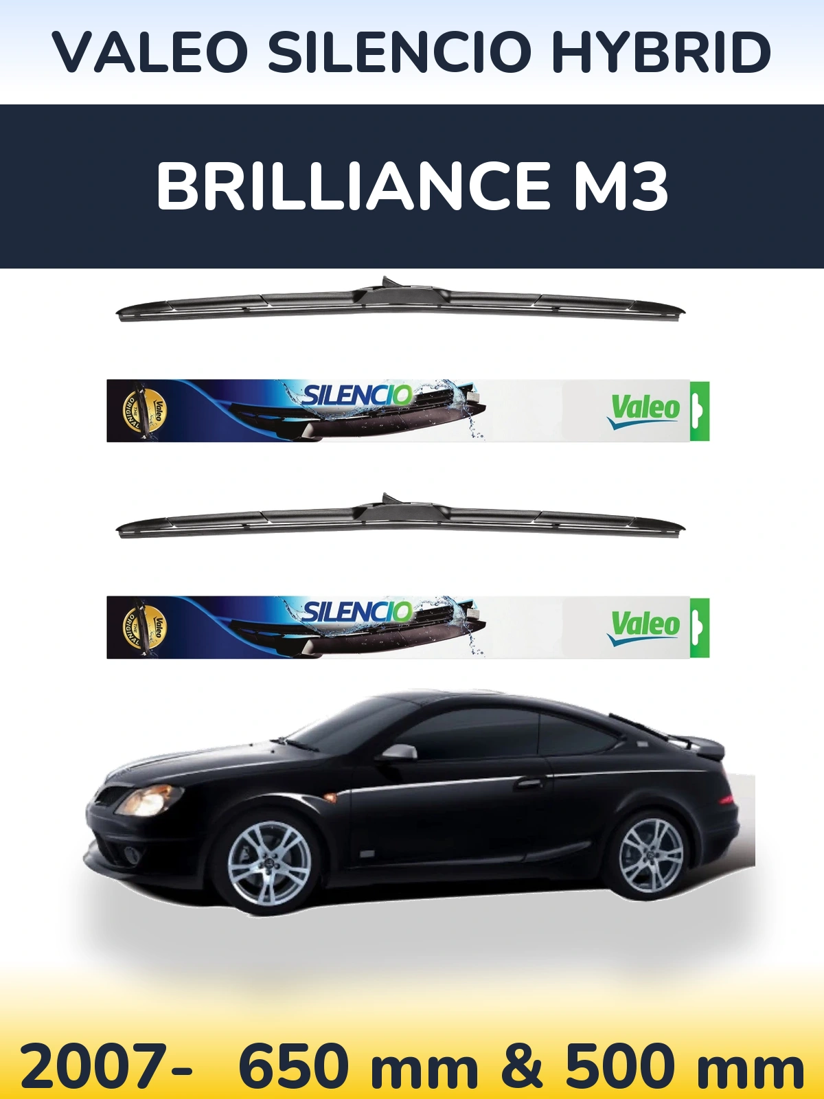 Front wiper blade set Valeo Silencio Hybrid 650 & 500 mm for Brilliance M3 2007-2026