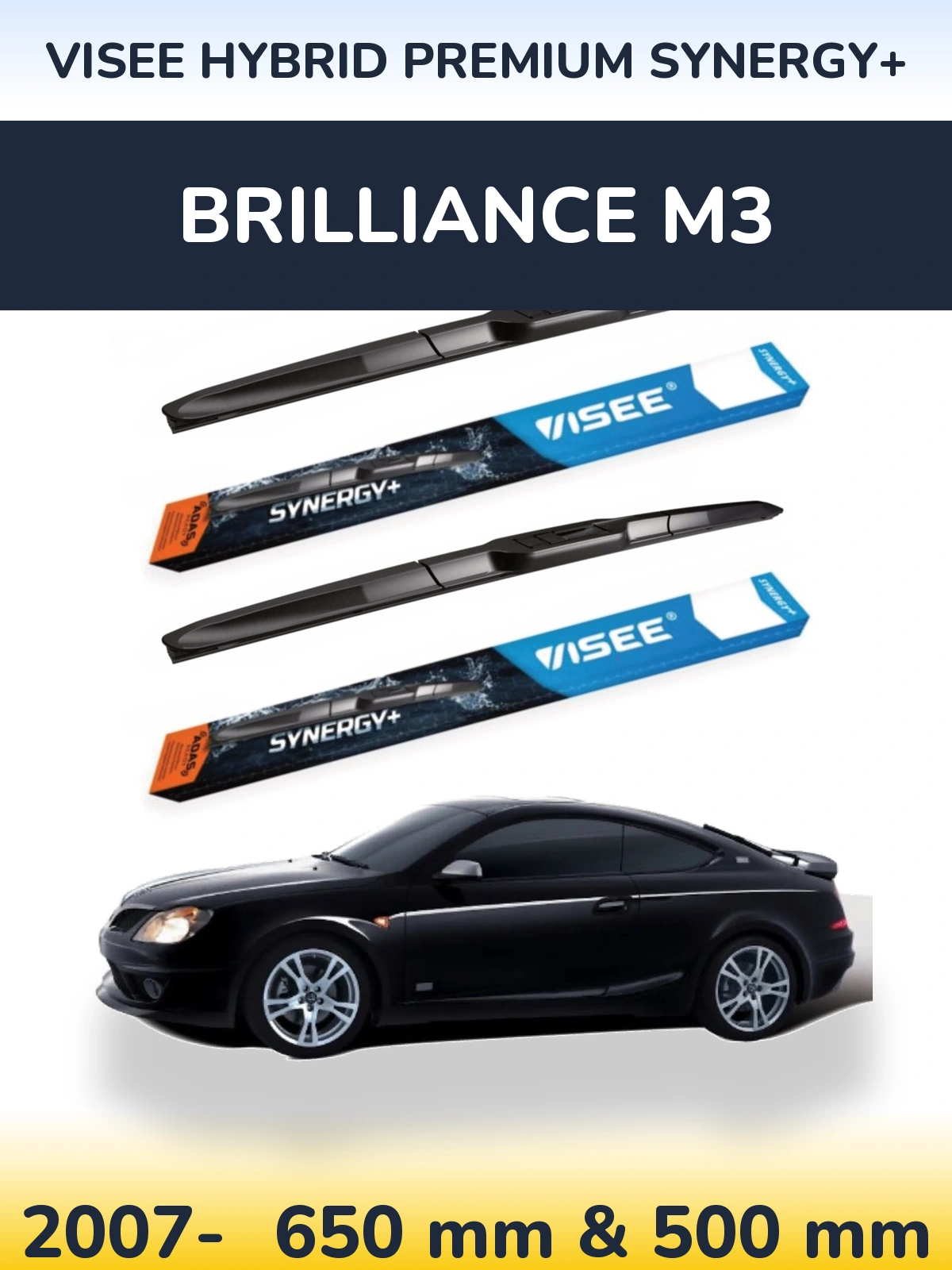 Front wiper blade set VISEE HYBRID PREMIUM SYNERGY+ 650 & 500 mm for Brilliance M3 2007-2026