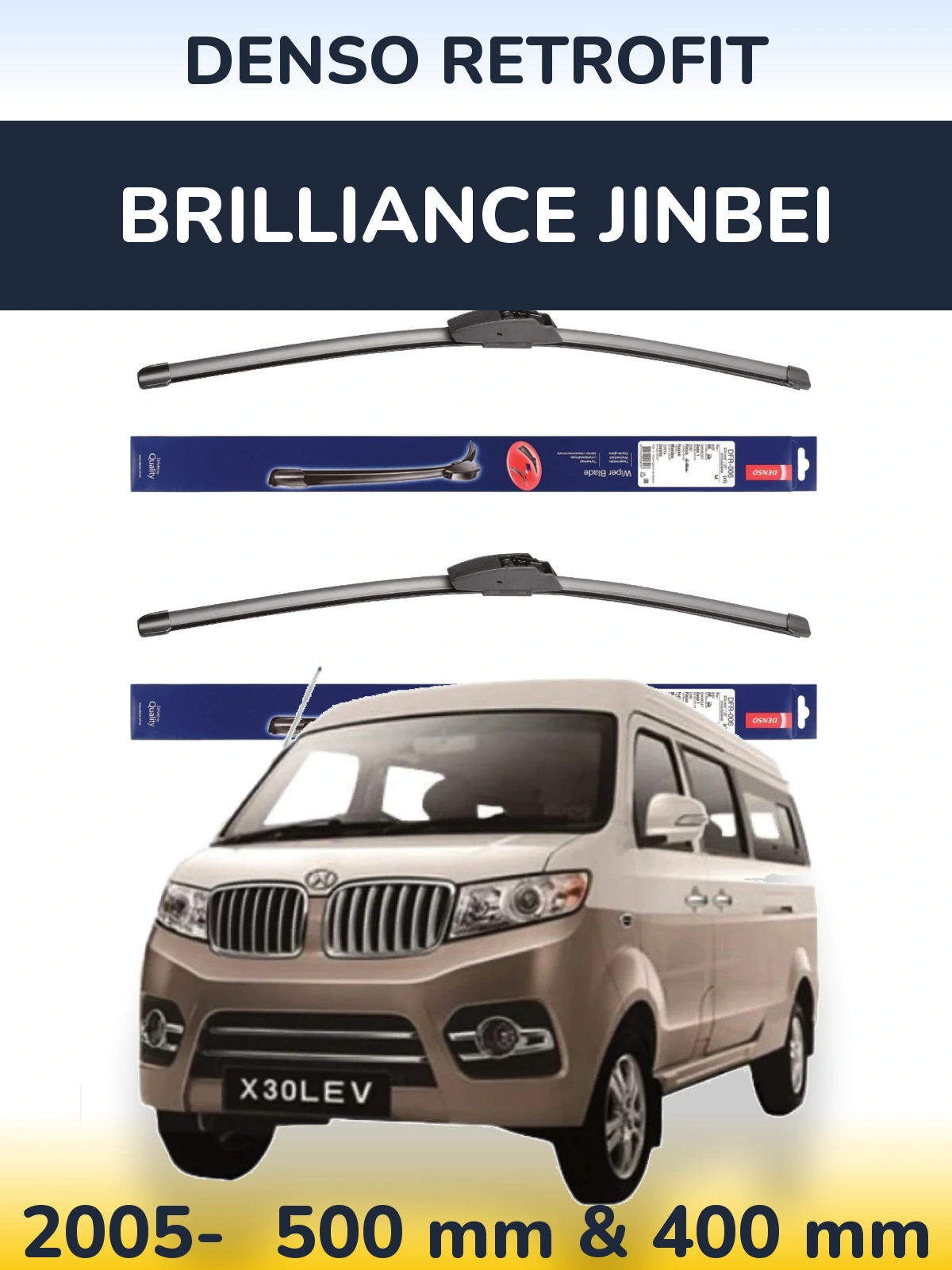 Front wiper blade set Denso Retrofit 500 & 400 mm for Brilliance Jinbei 2005-2026