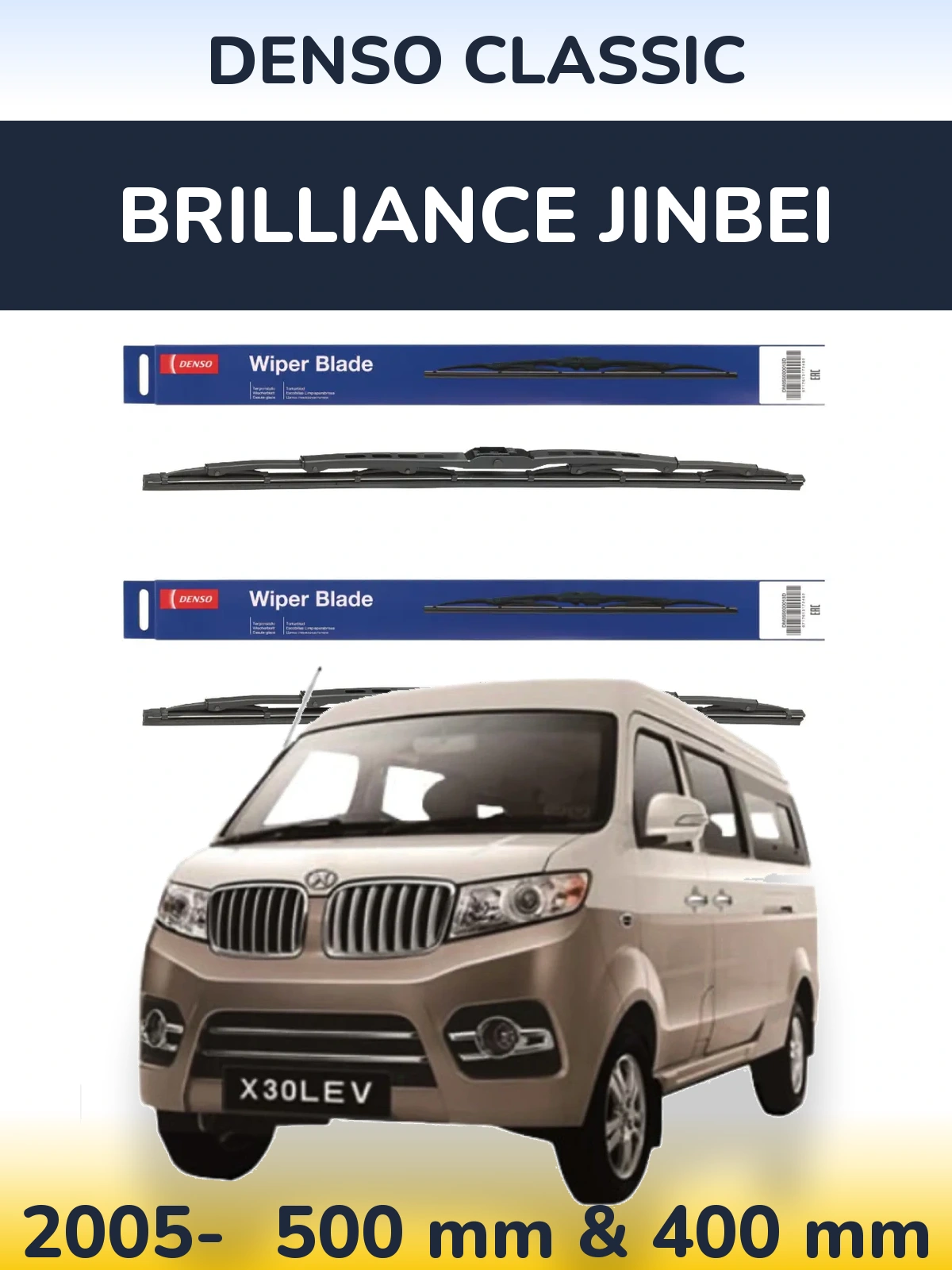 Front wiper blade set Denso Classic 500 & 400 mm for Brilliance Jinbei 2005-2026