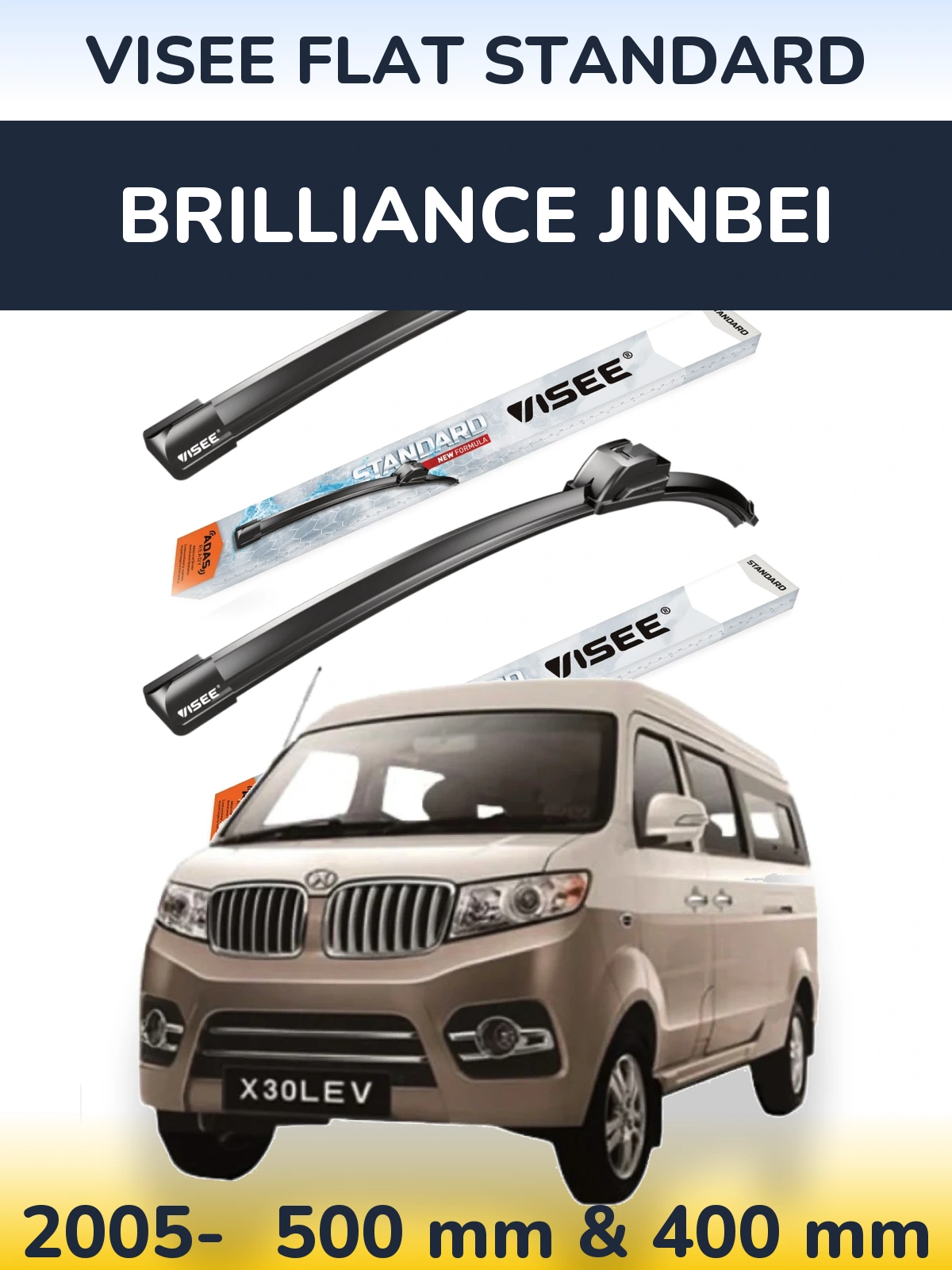 Front wiper blade set VISEE FLAT STANDARD 500 & 400 mm for Brilliance Jinbei 2005-2026