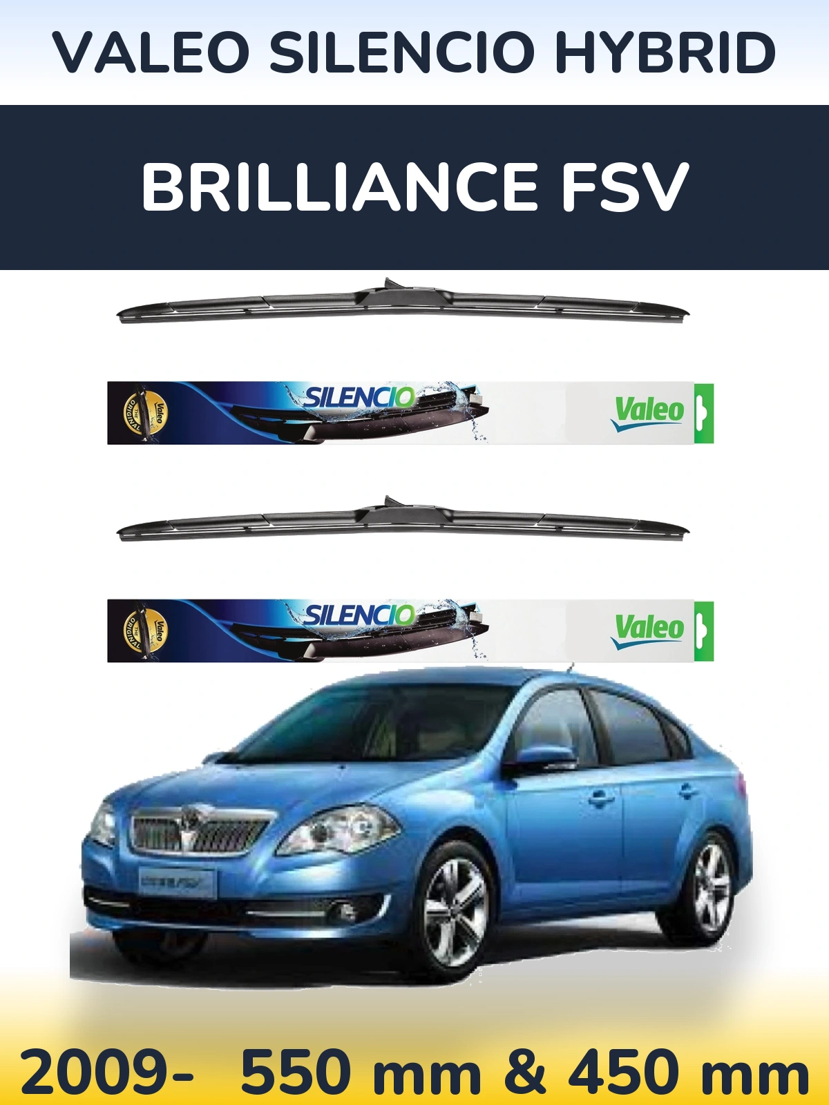 Komplet przednich wycieraczek Valeo Silencio Hybrid 550 & 450 mm do Brilliance FSV 2009-2026