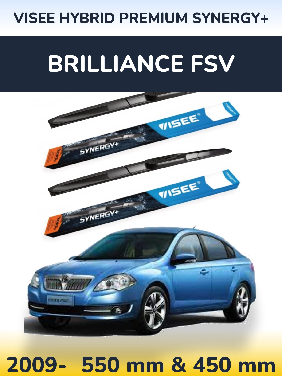 Komplet przednich wycieraczek VISEE HYBRID PREMIUM SYNERGY+ 550 & 450 mm do Brilliance FSV 2009-2026