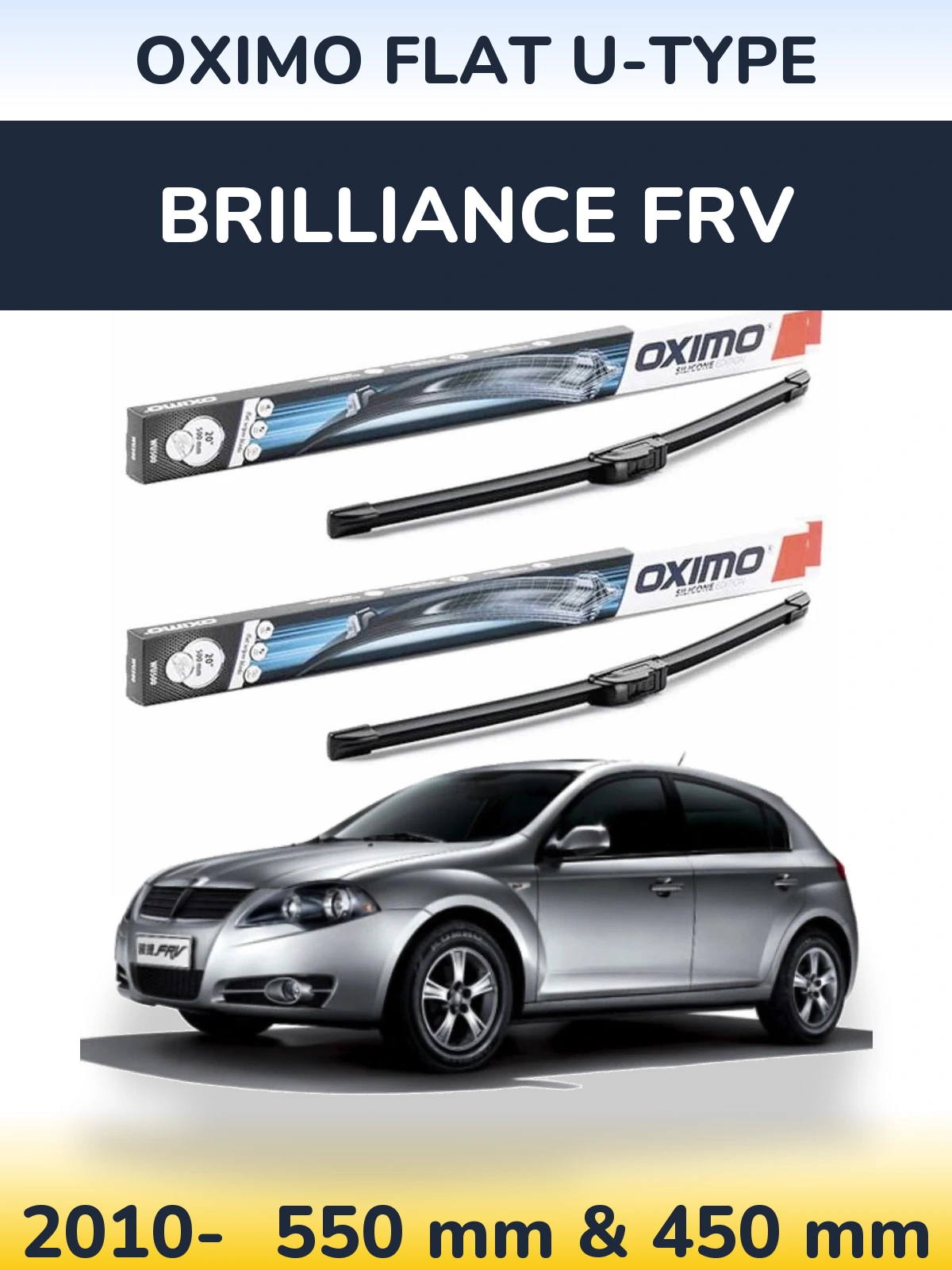 Комплект передних дворников Oximo Flat U-type 550 & 450 мм для Brilliance FRV 2010-2026