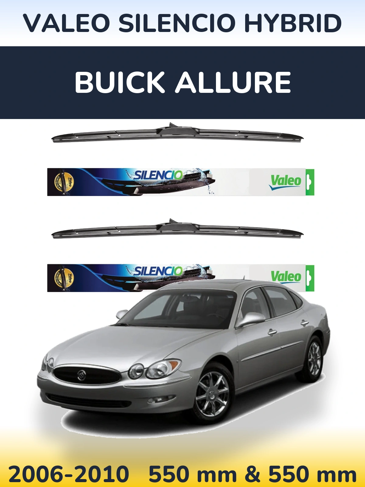 Комплект передних дворников Valeo Silencio Hybrid 550 & 550 мм для Buick Allure 2006-2010