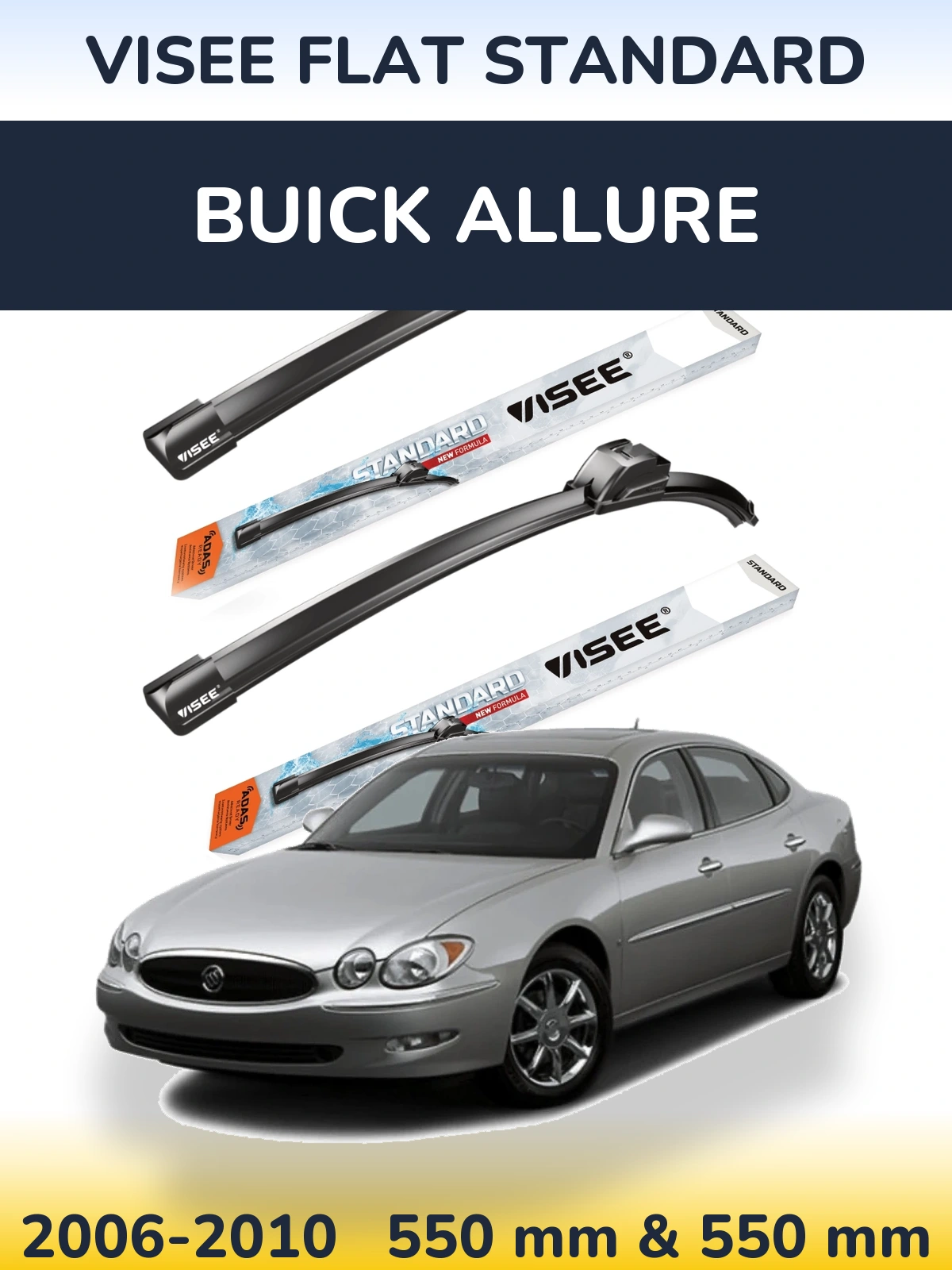 Komplet przednich wycieraczek VISEE FLAT STANDARD 550 & 550 mm do Buick Allure 2006-2010