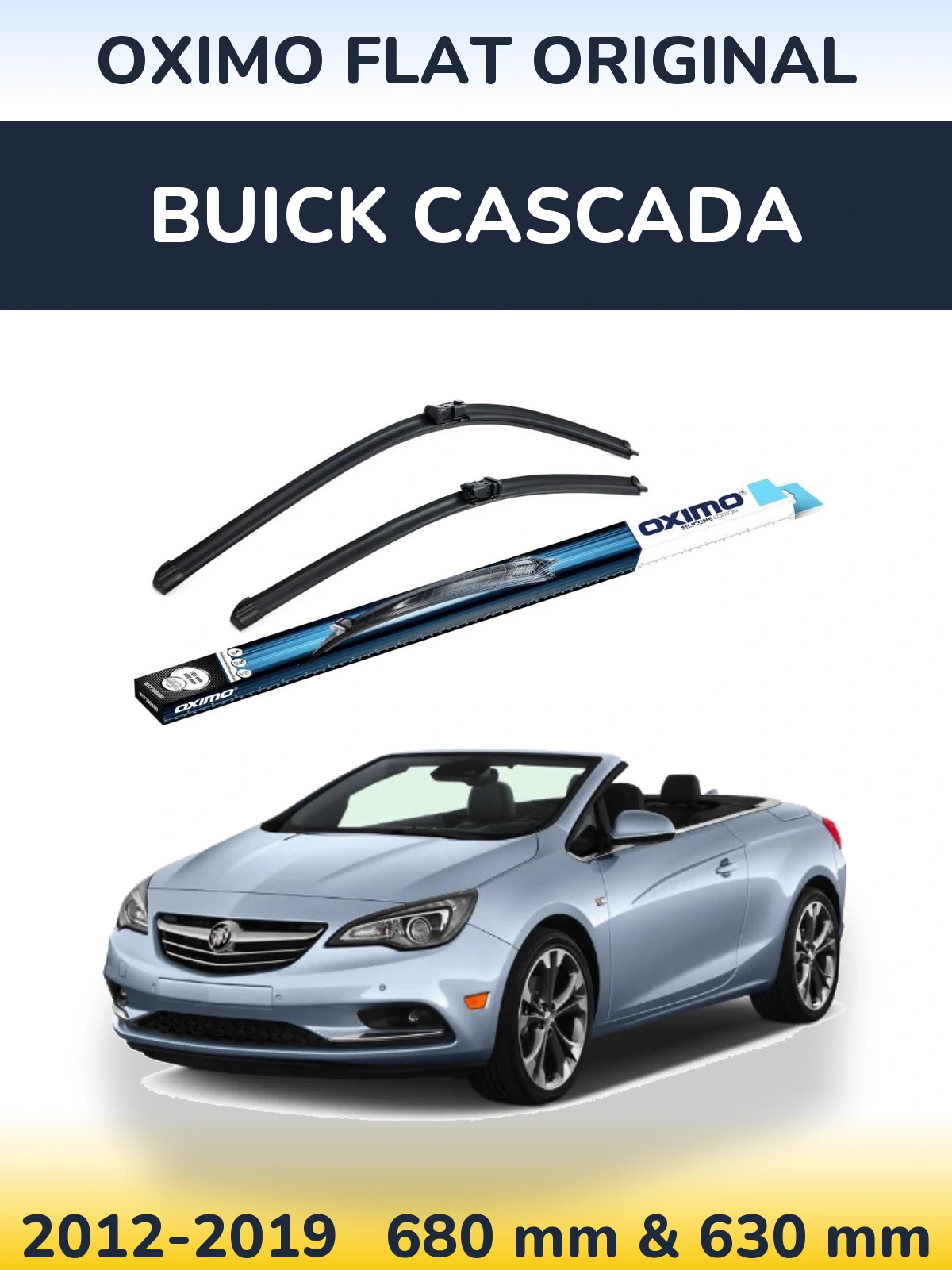 Front wiper blade set Oximo Flat Original 680 & 630 mm for Buick Cascada 2012-2019