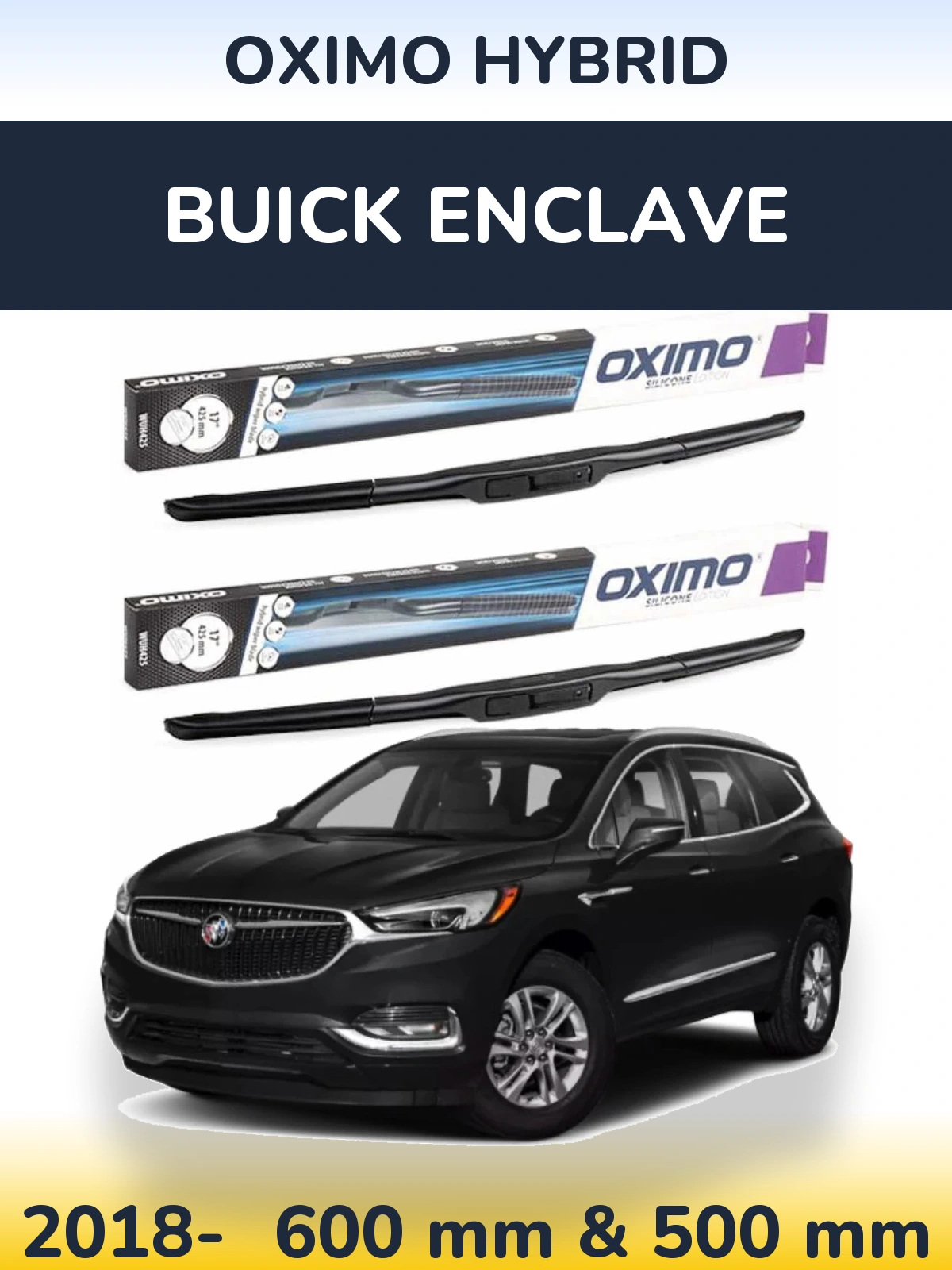 Комплект передних дворников Oximo Hybrid 600 & 500 мм для Buick Enclave 2018-2026