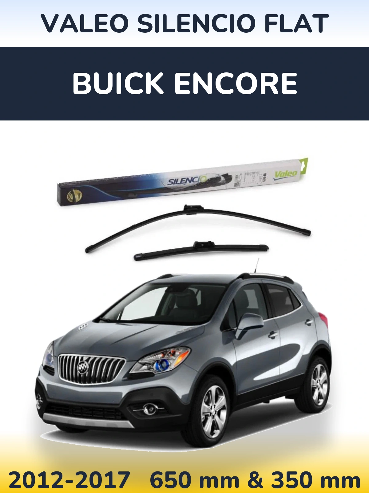Komplet przednich wycieraczek Valeo Silencio Flat 650 & 350 mm do Buick Encore 2012-2017