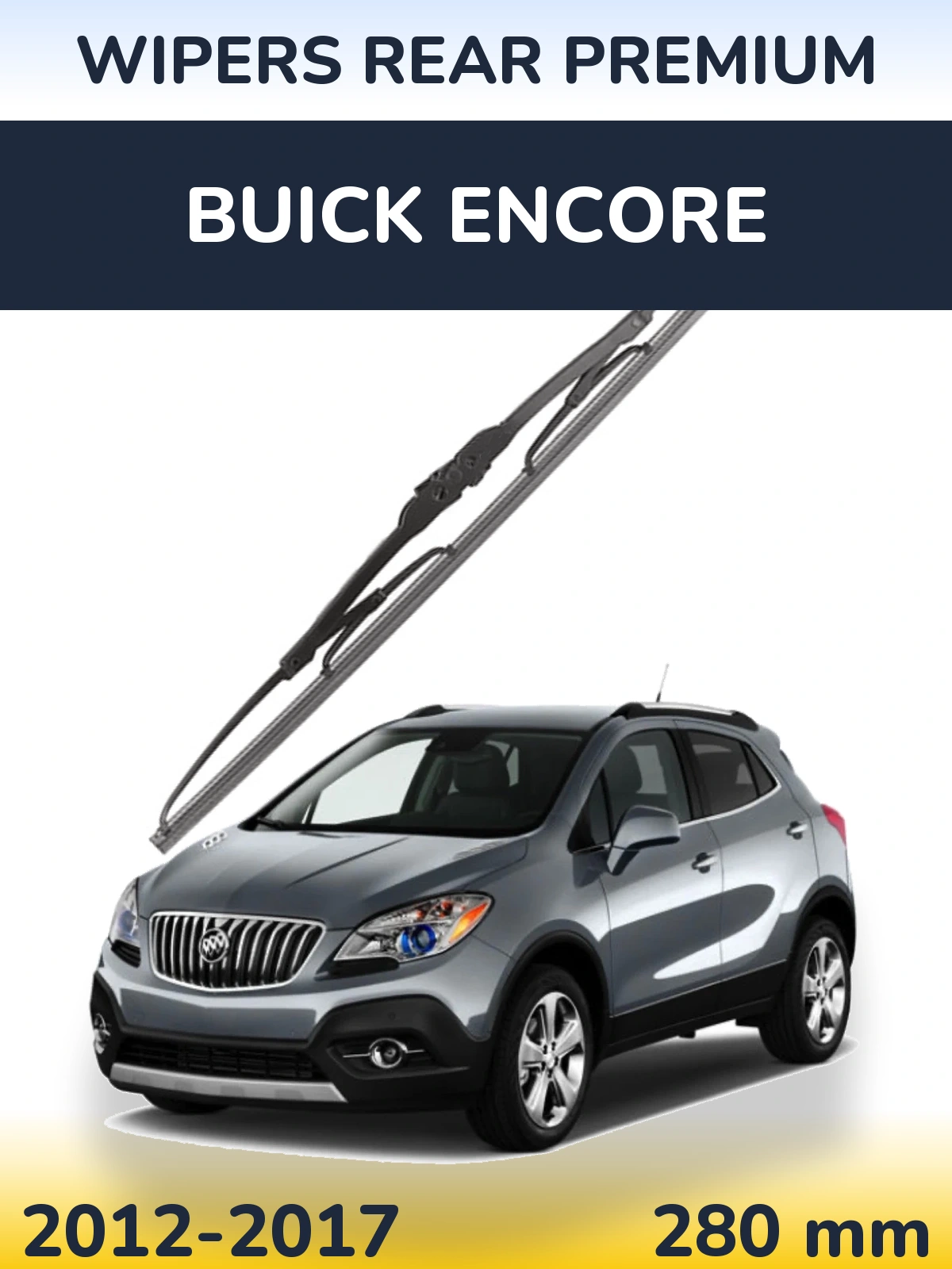 Tylna wycieraczka WIPERS REAR PREMIUM 280 mm do Buick Encore 2012-2017