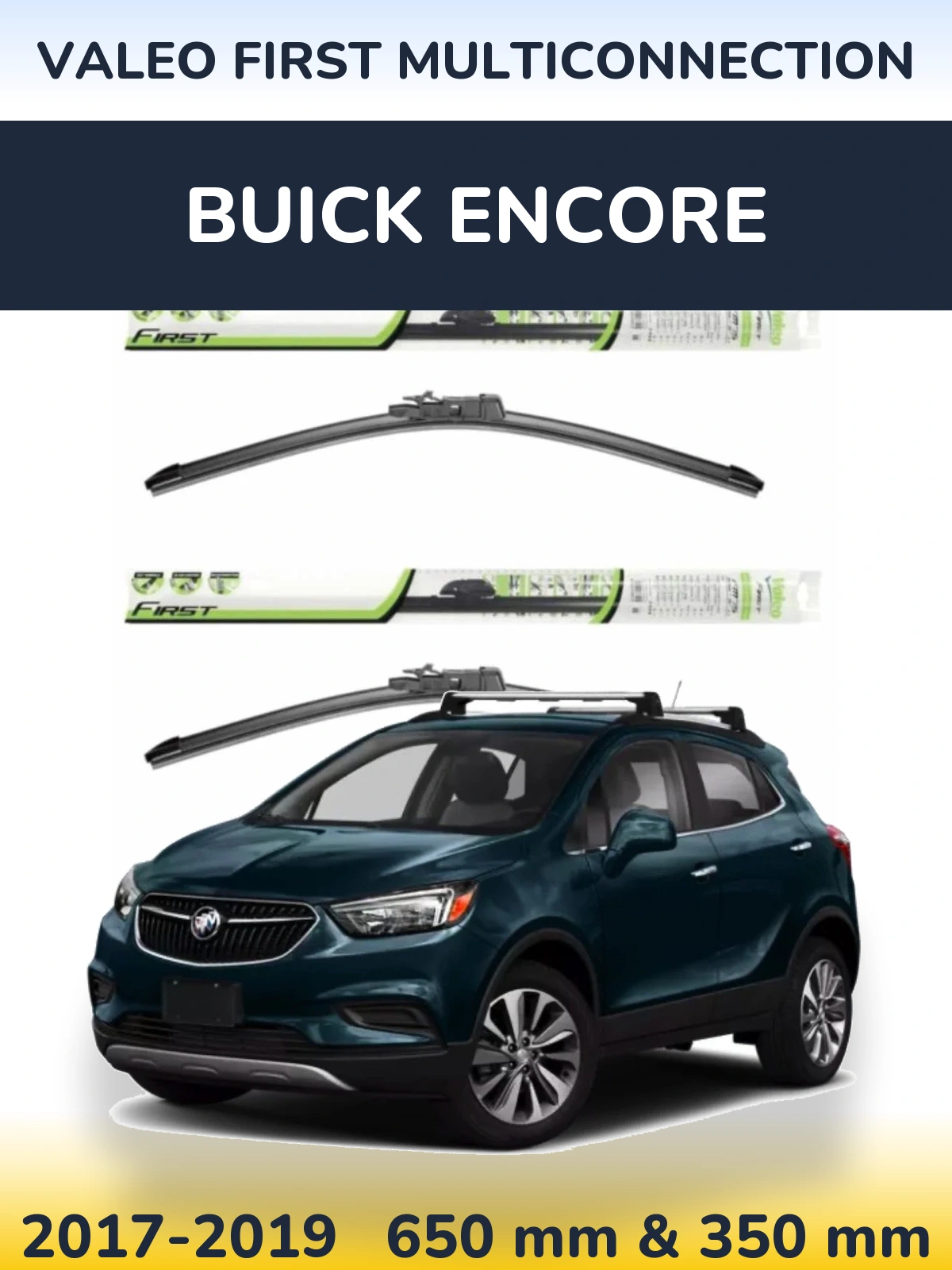 Front wiper blade set Valeo First MultiConnection 650 & 350 mm for Buick Encore 2017-2019