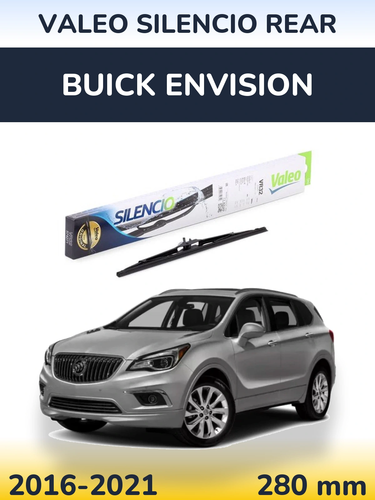 Задний дворник Valeo Silencio Rear 280 мм для Buick Envision 2016-2021