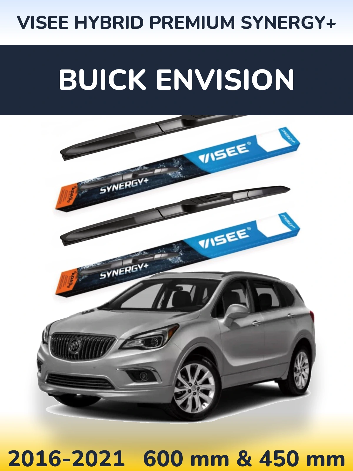 Комплект передних дворников VISEE HYBRID PREMIUM SYNERGY+ 600 & 450 мм для Buick Envision 2016-2021