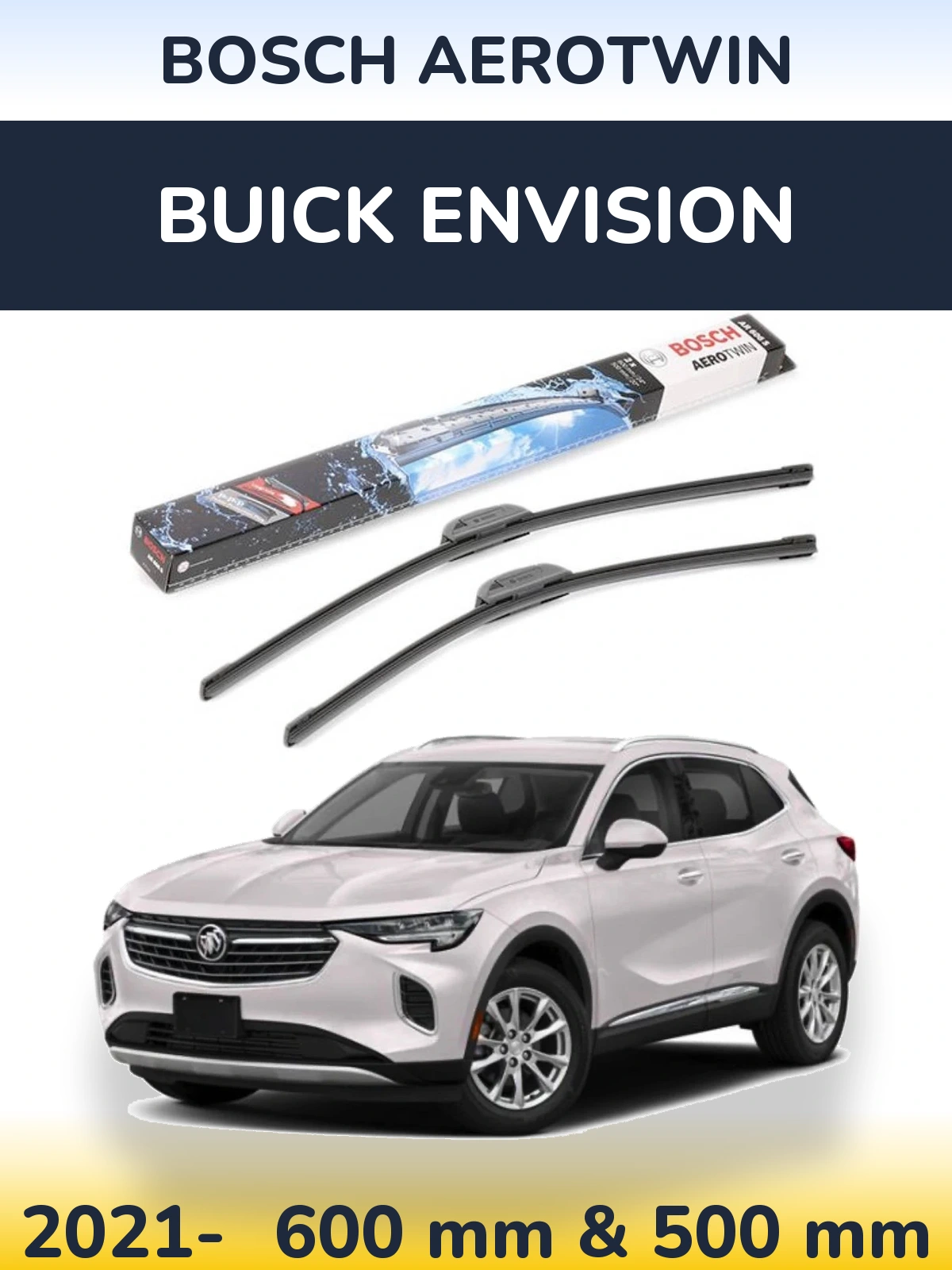 Komplet przednich wycieraczek BOSCH AeroTwin 600 & 500 mm do Buick Envision 2021-2026