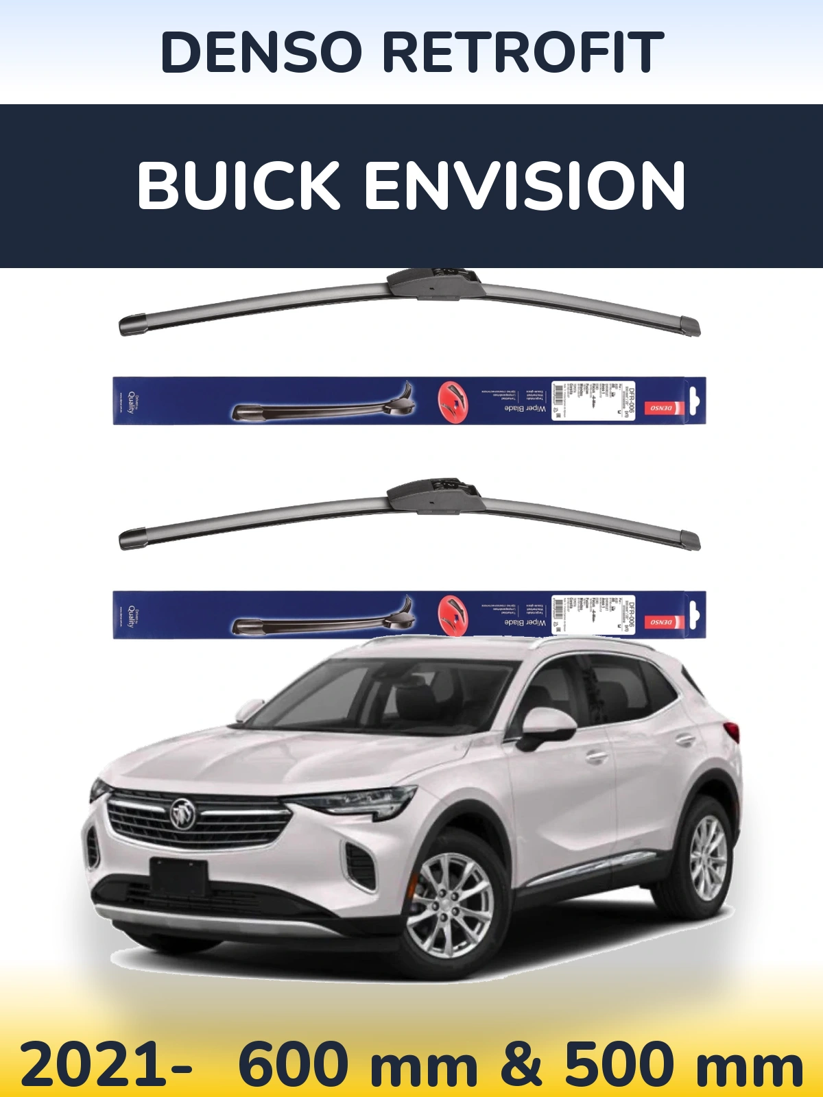 Front wiper blade set Denso Retrofit 600 & 500 mm for Buick Envision 2021-2026
