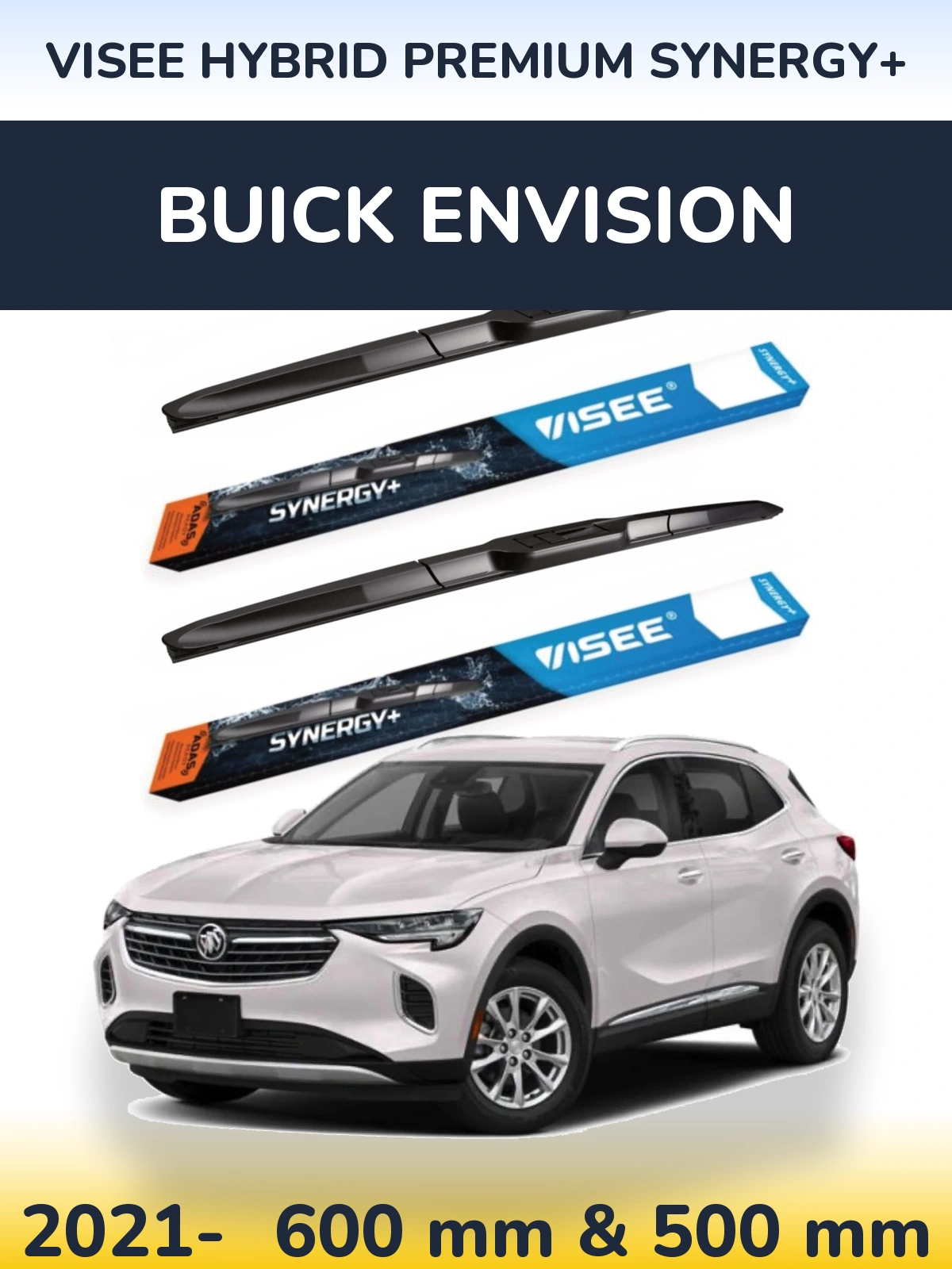 Комплект передніх щіток VISEE HYBRID PREMIUM SYNERGY+ 600 & 500 мм для Buick Envision 2021-2026