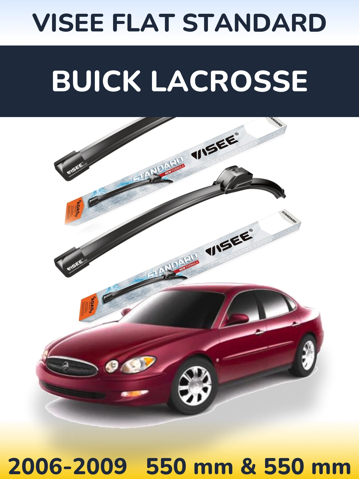 Front wiper blade set VISEE FLAT STANDARD 550 & 550 mm for Buick LaCrosse 2006-2009