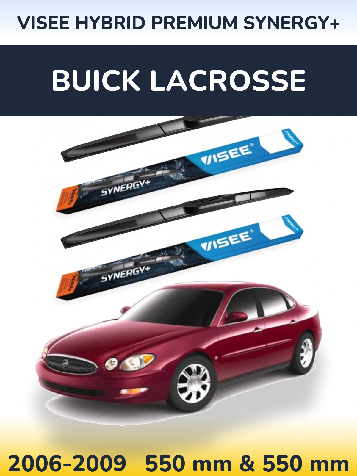 Front wiper blade set VISEE HYBRID PREMIUM SYNERGY+ 550 & 550 mm for Buick LaCrosse 2006-2009