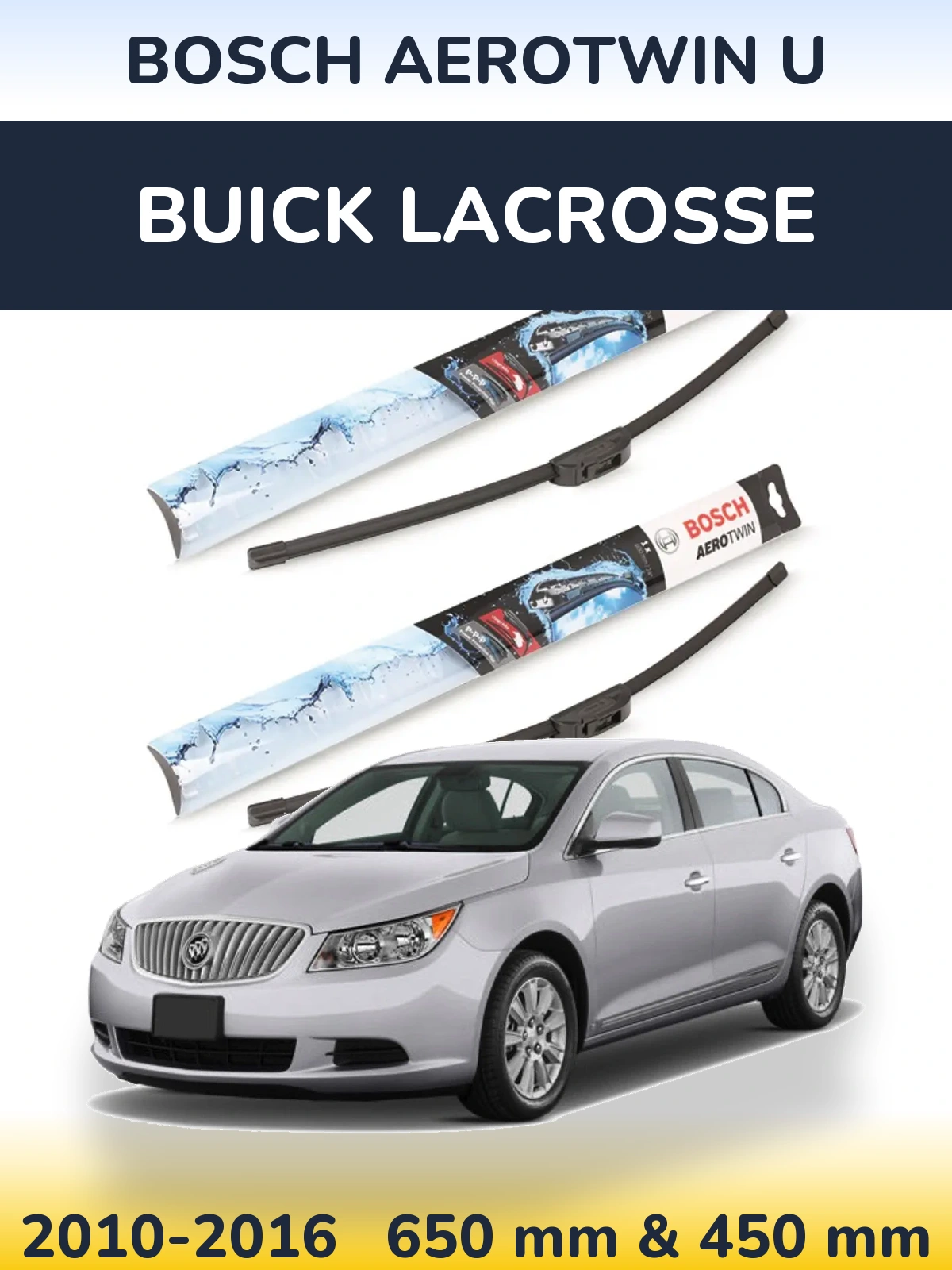Комплект передних дворников BOSCH AeroTwin U 650 & 450 мм для Buick LaCrosse 2010-2016