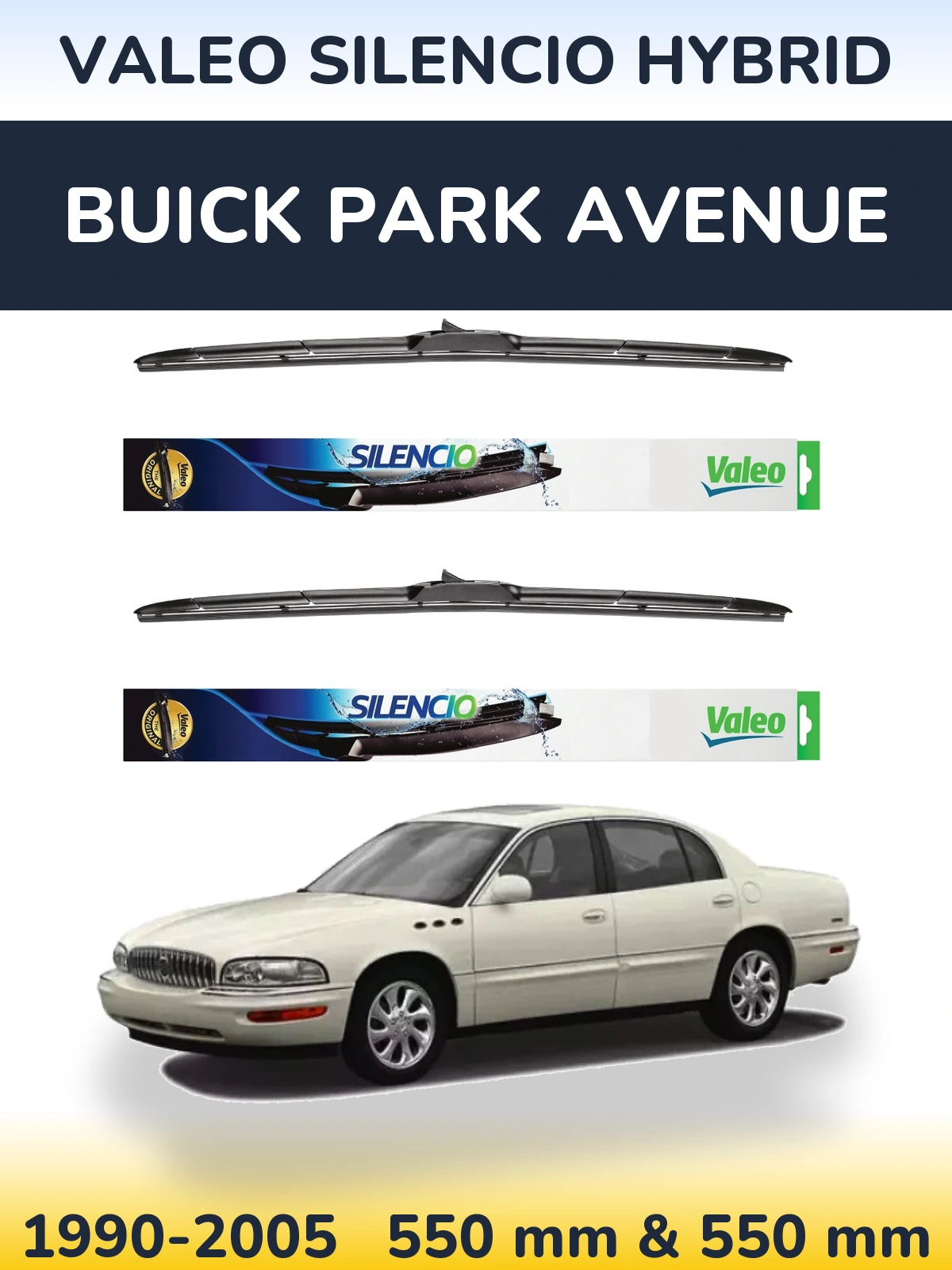 Komplet przednich wycieraczek Valeo Silencio Hybrid 550 & 550 mm do Buick Park Avenue 1990-2005