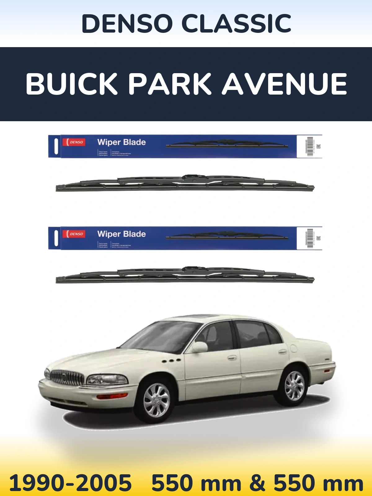 Front wiper blade set Denso Classic 550 & 550 mm for Buick Park Avenue 1990-2005