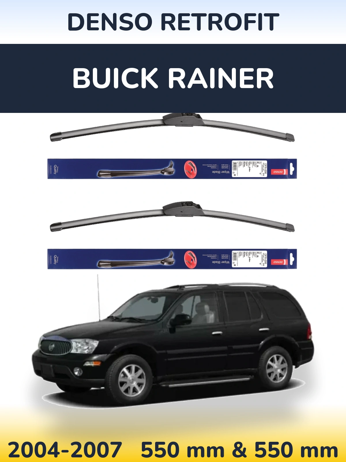 Komplet przednich wycieraczek Denso Retrofit 550 & 550 mm do Buick Rainer 2004-2007