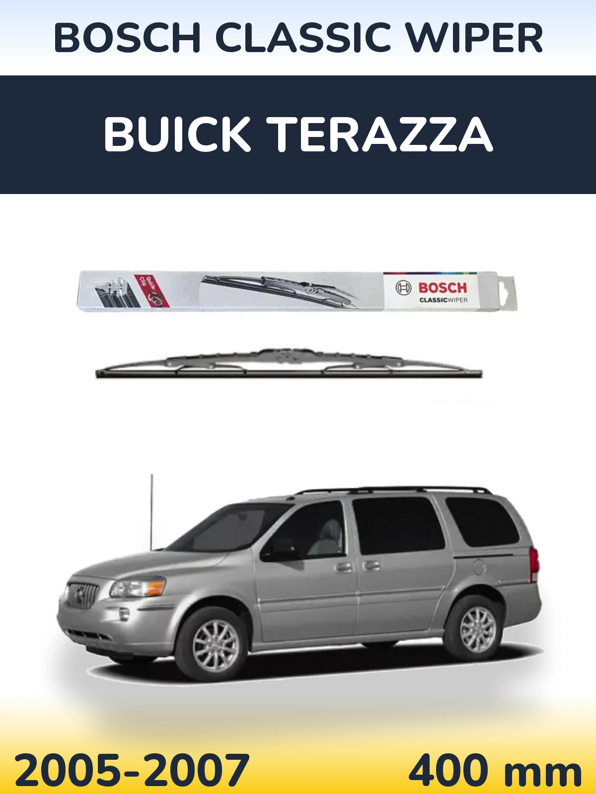 Tylna wycieraczka BOSCH Classic Wiper 400 mm do Buick Terazza 2005-2007