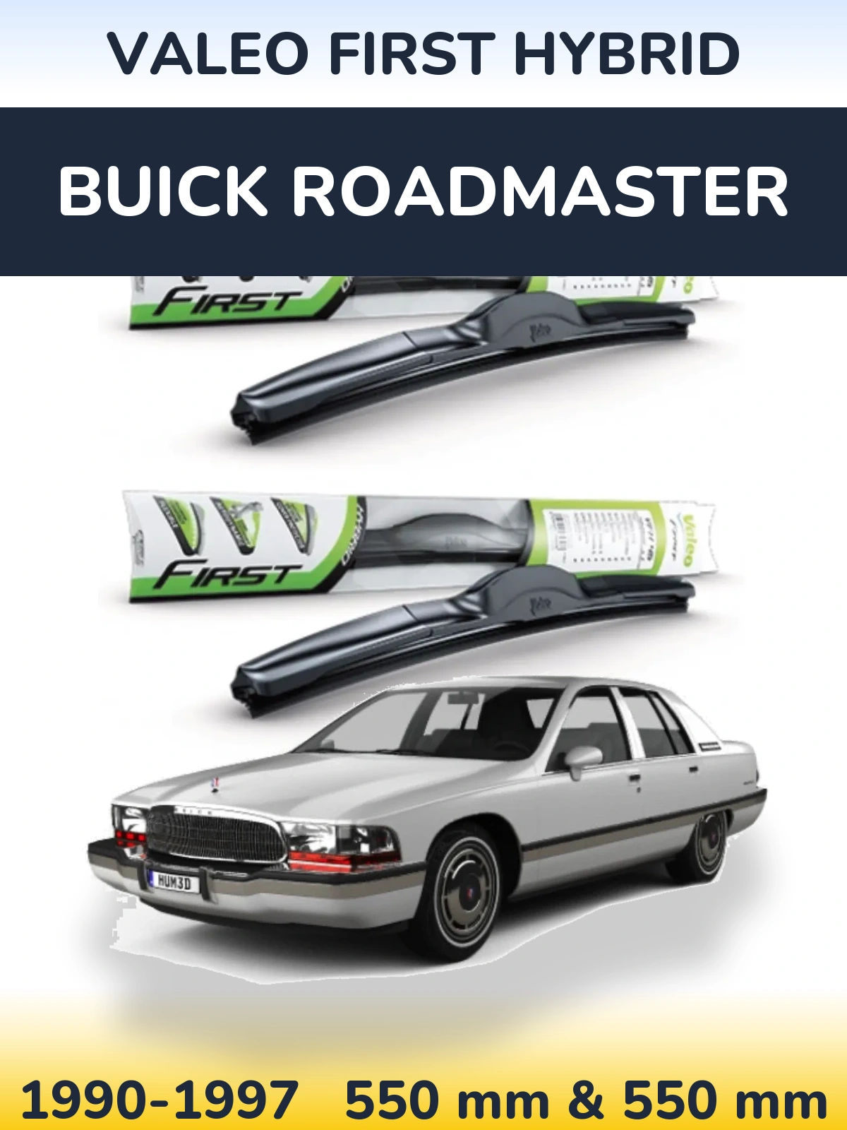 Komplet przednich wycieraczek Valeo First Hybrid 550 & 550 mm do Buick Roadmaster 1990-1997