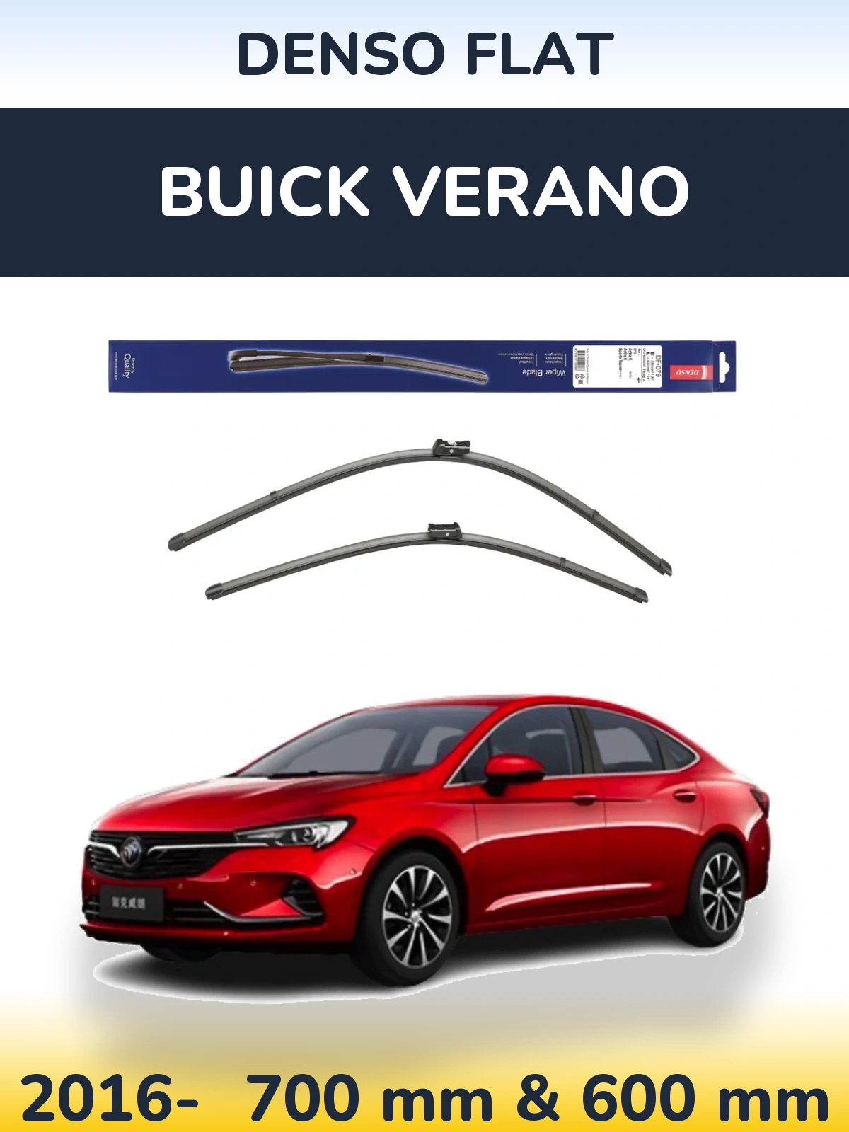 Front wiper blade set Denso Flat 700 & 600 mm for Buick Verano 2016-2026