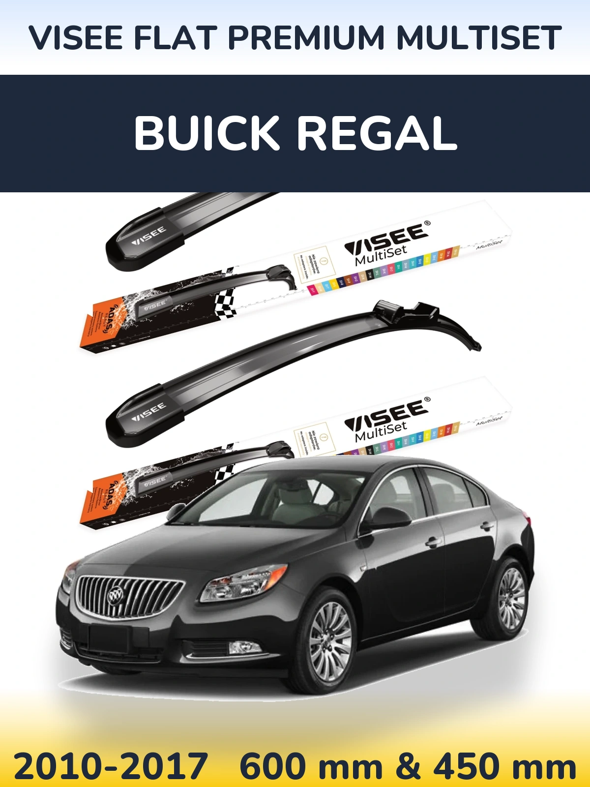 Komplet przednich wycieraczek VISEE FLAT PREMIUM MultiSet 600 & 450 mm do Buick Regal 2010-2017
