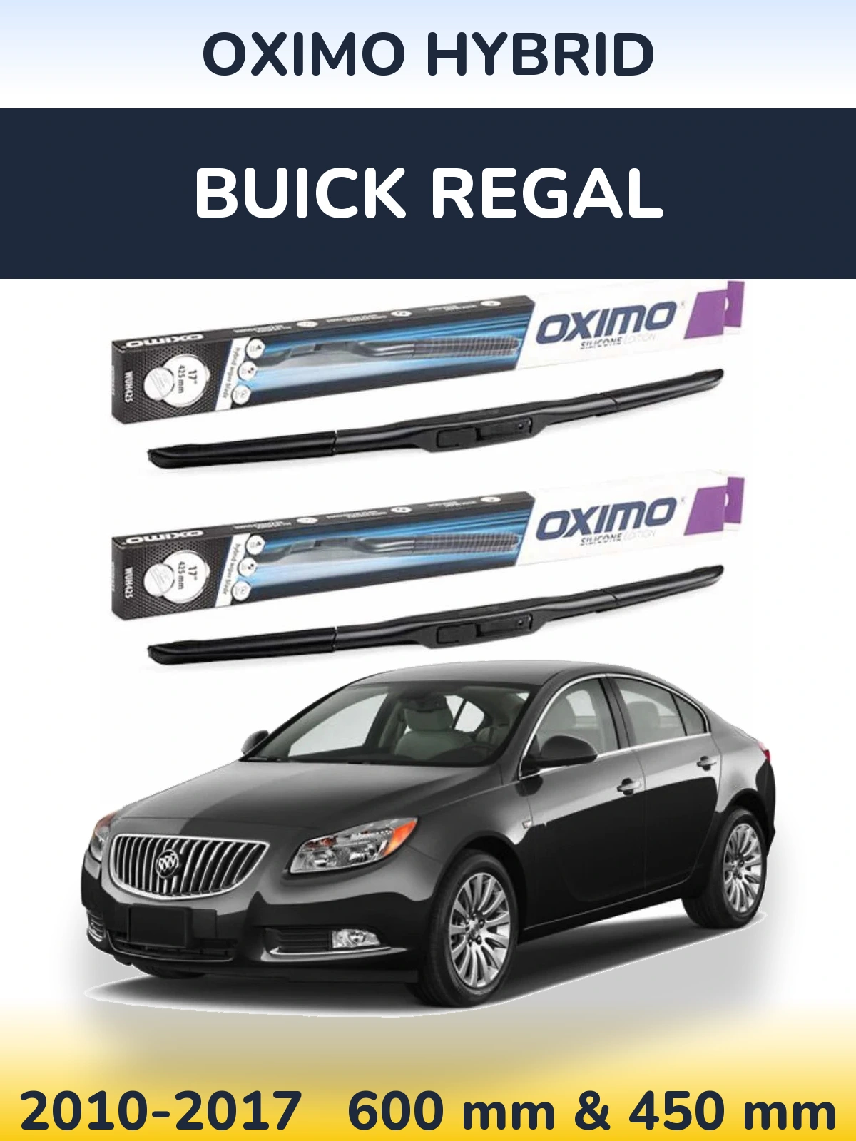 Komplet przednich wycieraczek Oximo Hybrid 600 & 450 mm do Buick Regal 2010-2017