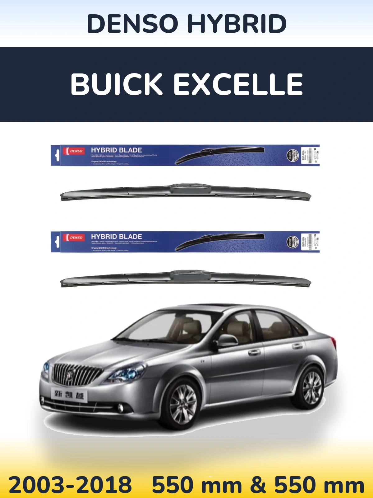 Komplet przednich wycieraczek Denso Hybrid 550 & 550 mm do Buick Excelle 2003-2018
