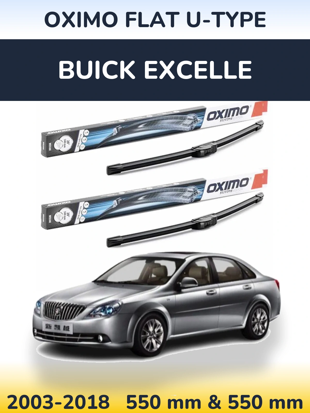 Front wiper blade set Oximo Flat U-type 550 & 550 mm for Buick Excelle 2003-2018