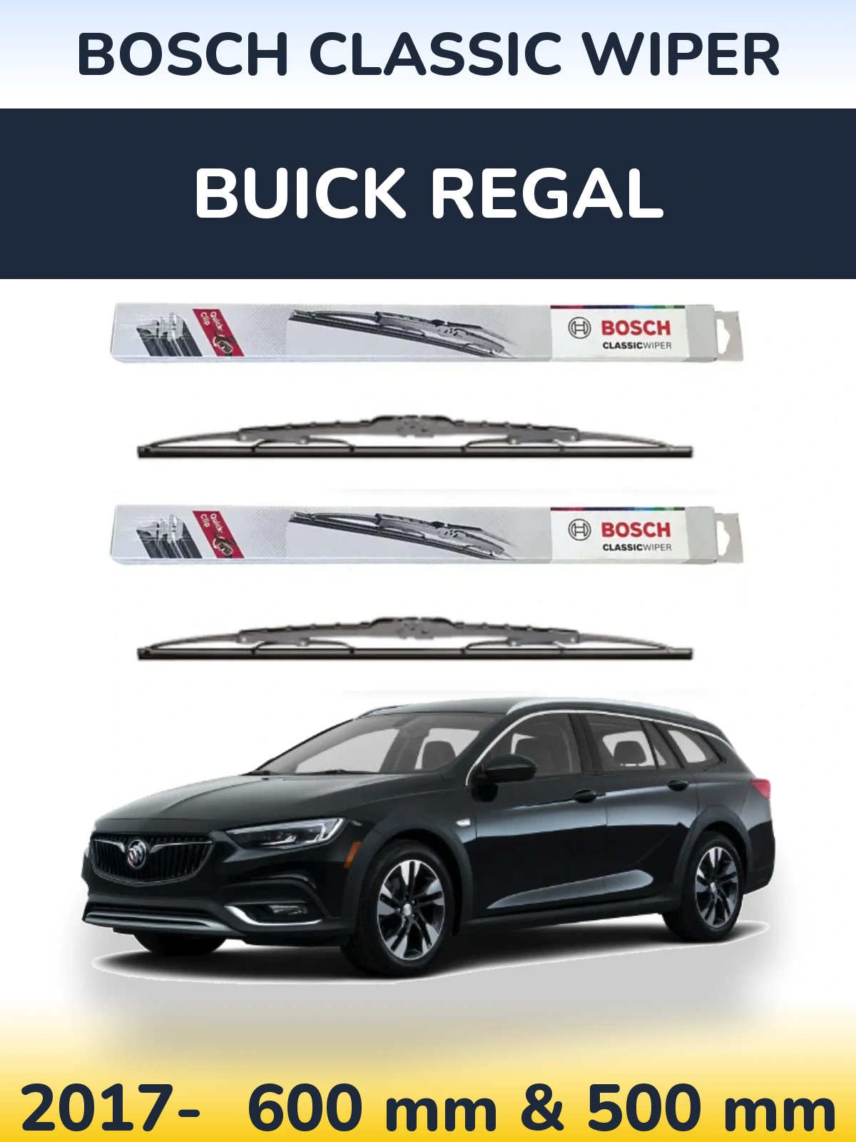 Front wiper blade set BOSCH Classic Wiper 600 & 500 mm for Buick Regal 2017-2026