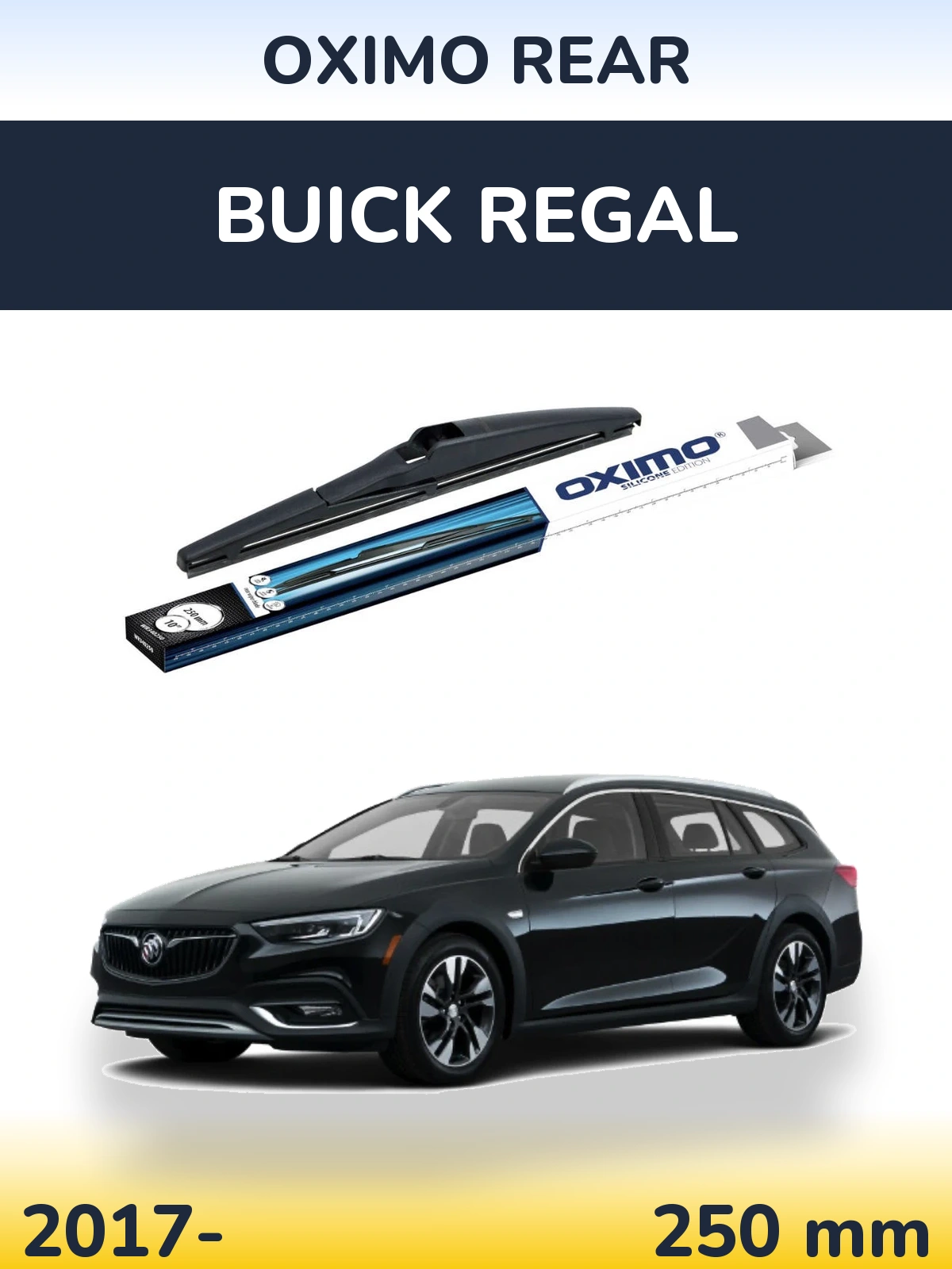 Задня щітка Oximo Rear 250 мм для Buick Regal 2017-2026