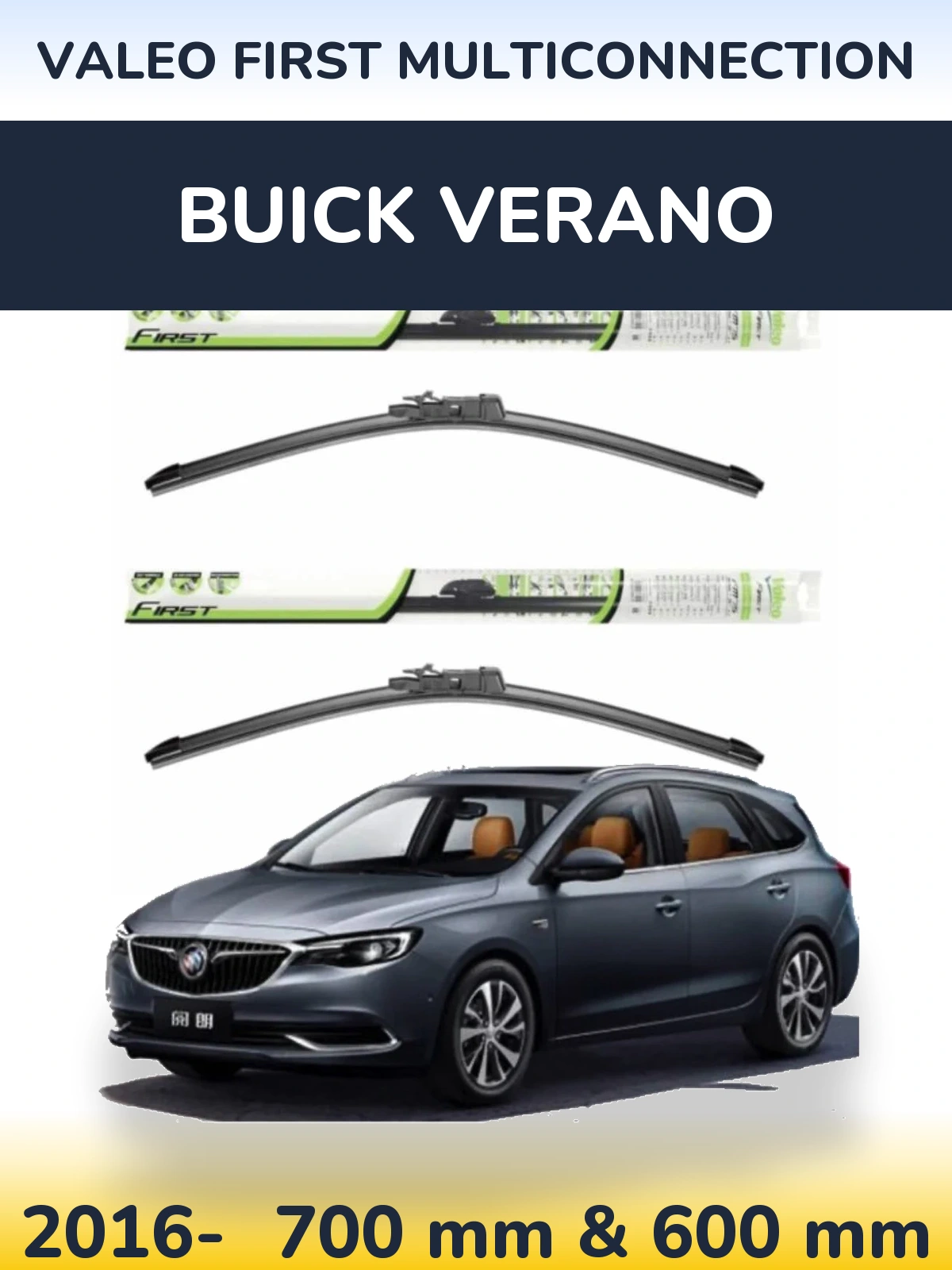 Комплект передніх щіток Valeo First MultiConnection 700 & 600 мм для Buick Verano 2016-2026