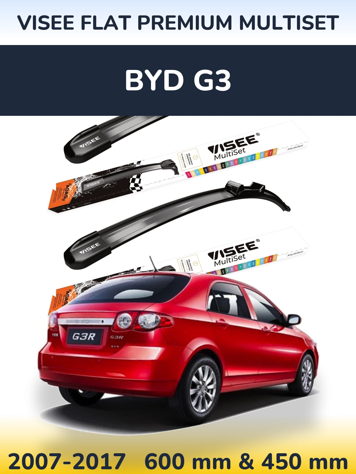 Komplet przednich wycieraczek VISEE FLAT PREMIUM MultiSet 600 & 450 mm do BYD G3 2007-2017