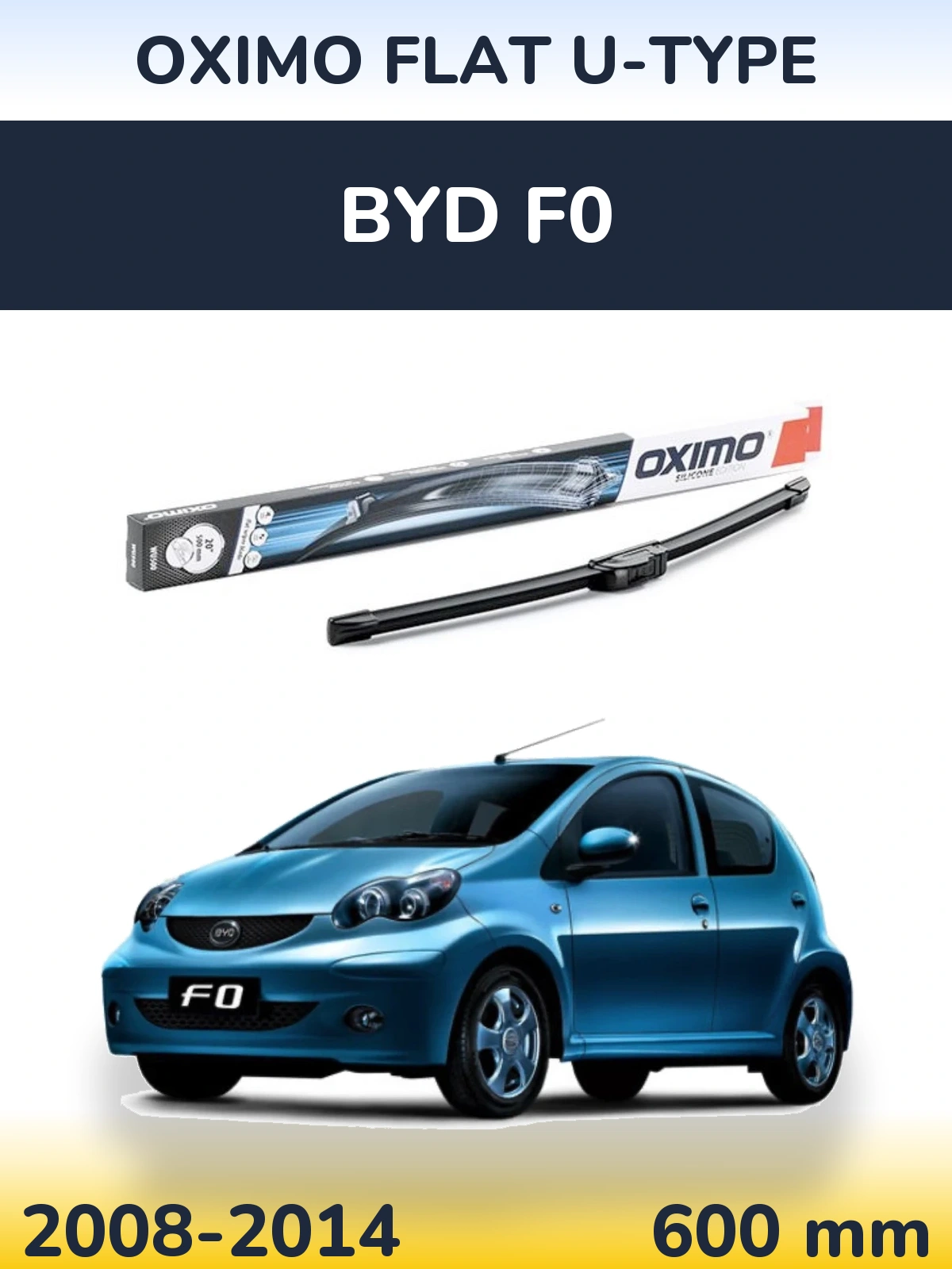 Передня щітка Oximo Flat U-type 600 мм для BYD F0 2008-2014