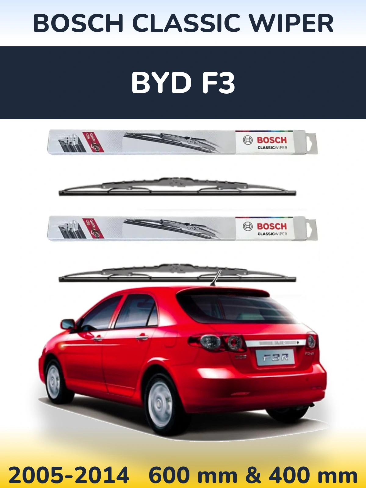 Front wiper blade set BOSCH Classic Wiper 600 & 400 mm for BYD F3 2005-2014