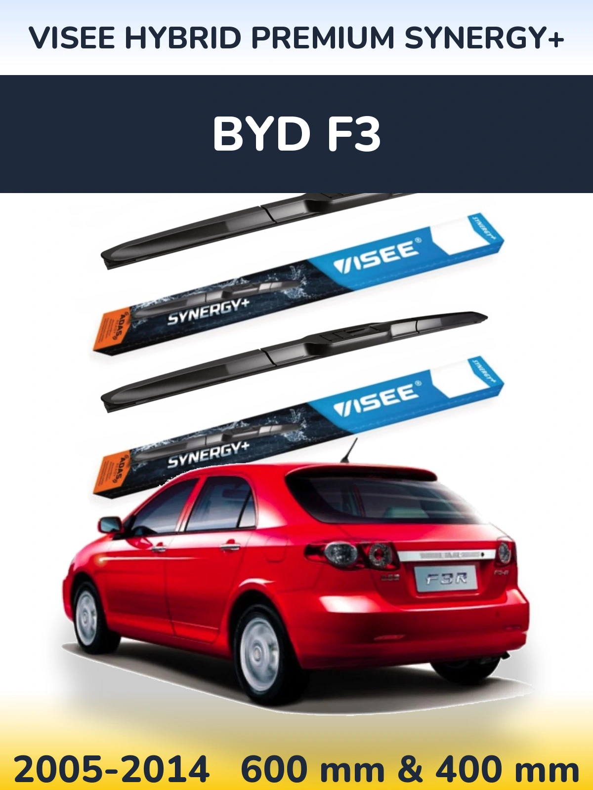 Front wiper blade set VISEE HYBRID PREMIUM SYNERGY+ 600 & 400 mm for BYD F3 2005-2014