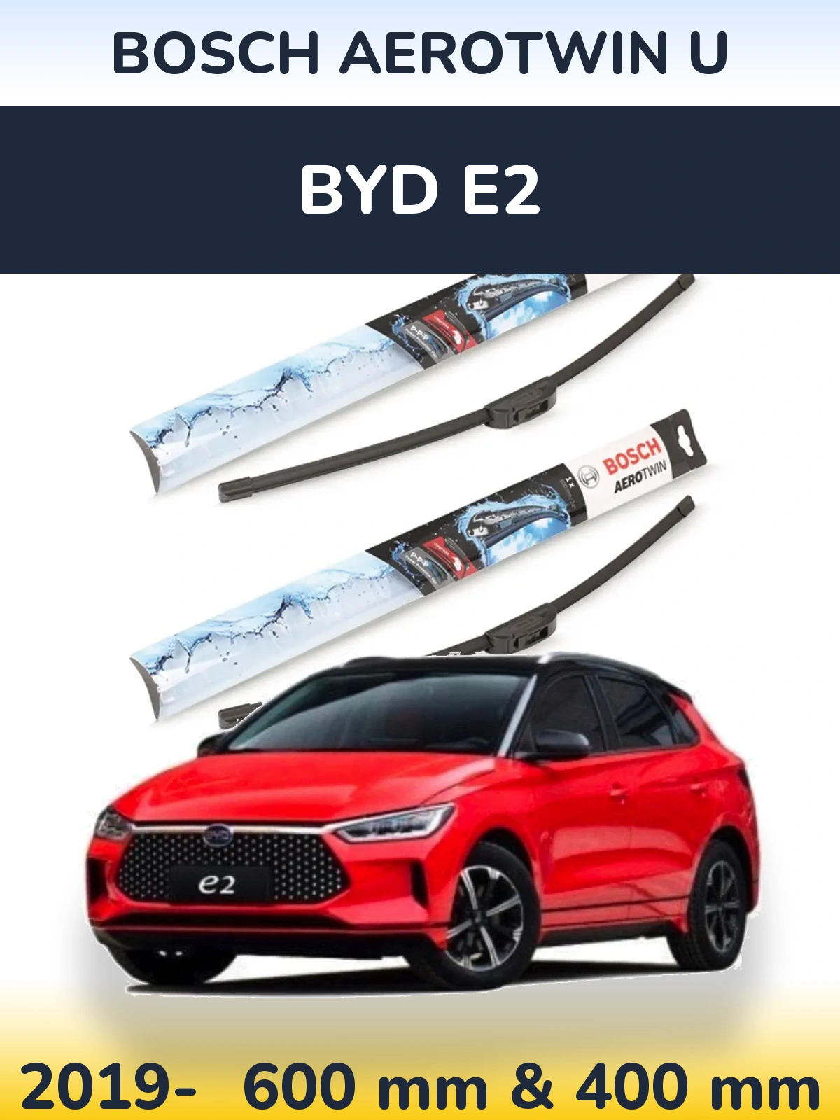 Комплект передних дворников BOSCH AeroTwin U 600 & 400 мм для BYD E2 2019-2026