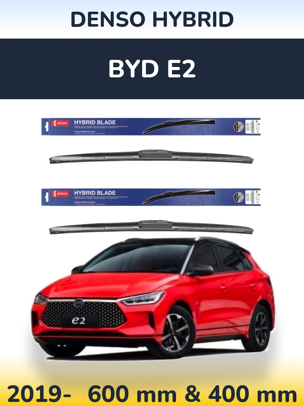 Комплект передніх щіток Denso Hybrid 600 & 400 мм для BYD E2 2019-2026