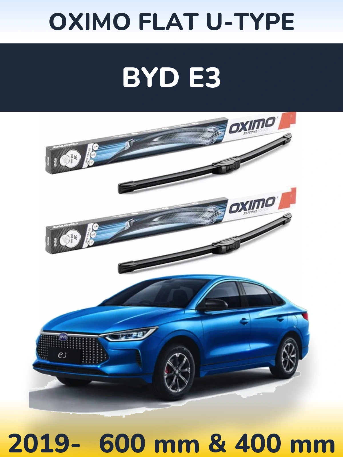 Front wiper blade set Oximo Flat U-type 600 & 400 mm for BYD E3 2019-2026