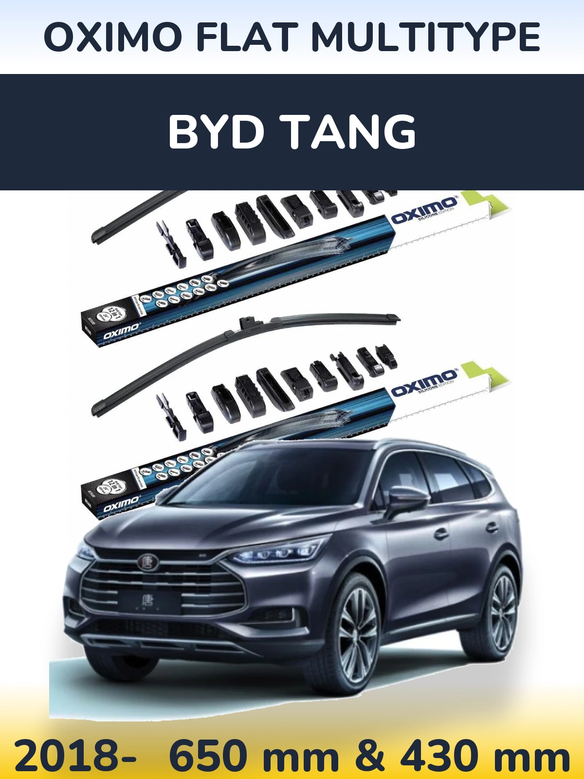 Front wiper blade set Oximo Flat MultiTypee 650 & 430 mm for BYD Tang 2018-2026