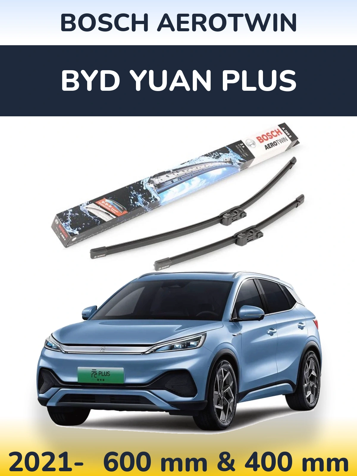 Комплект передніх щіток BOSCH AeroTwin 600 & 400 мм для BYD Yuan Plus 2021-2026