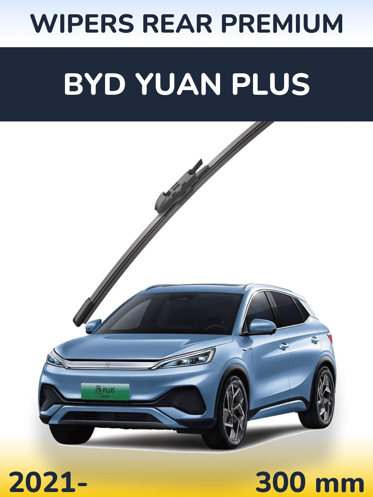 Tylna wycieraczka WIPERS REAR PREMIUM 300 mm do BYD Yuan Plus 2021-2026