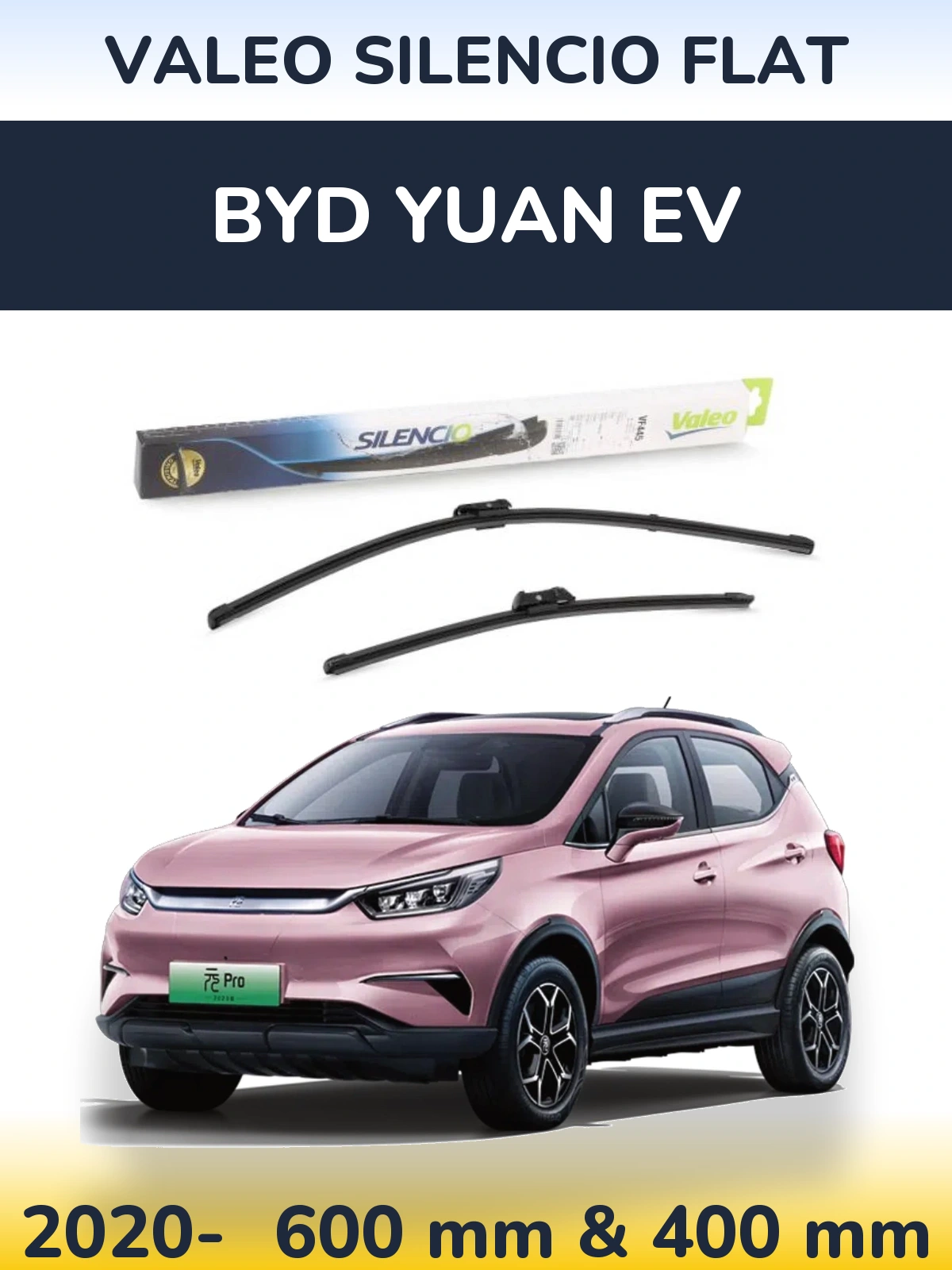 Komplet przednich wycieraczek Valeo Silencio Flat 600 & 400 mm do BYD Yuan EV 2020-2026