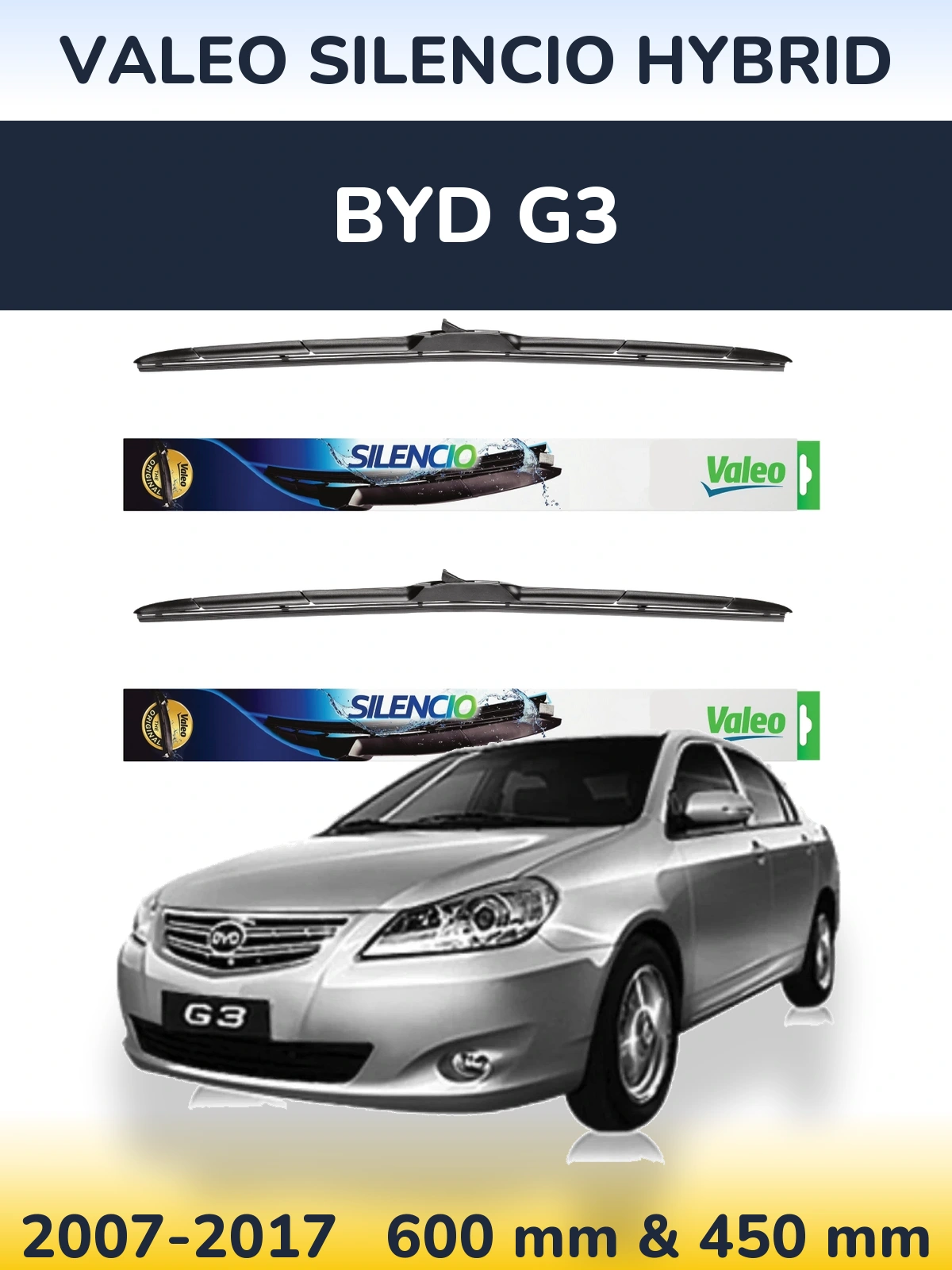 Komplet przednich wycieraczek Valeo Silencio Hybrid 600 & 450 mm do BYD G3 2007-2017