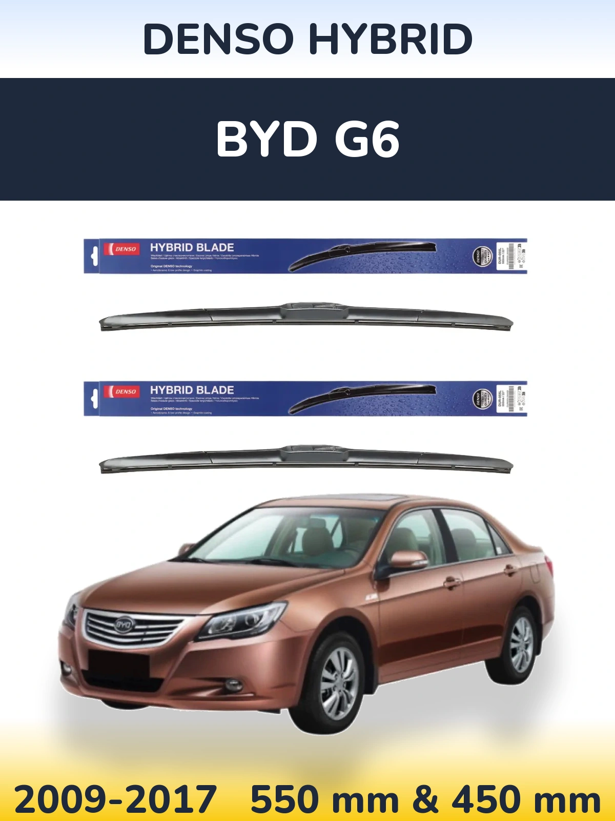 Komplet przednich wycieraczek Denso Hybrid 550 & 450 mm do BYD G6 2009-2017